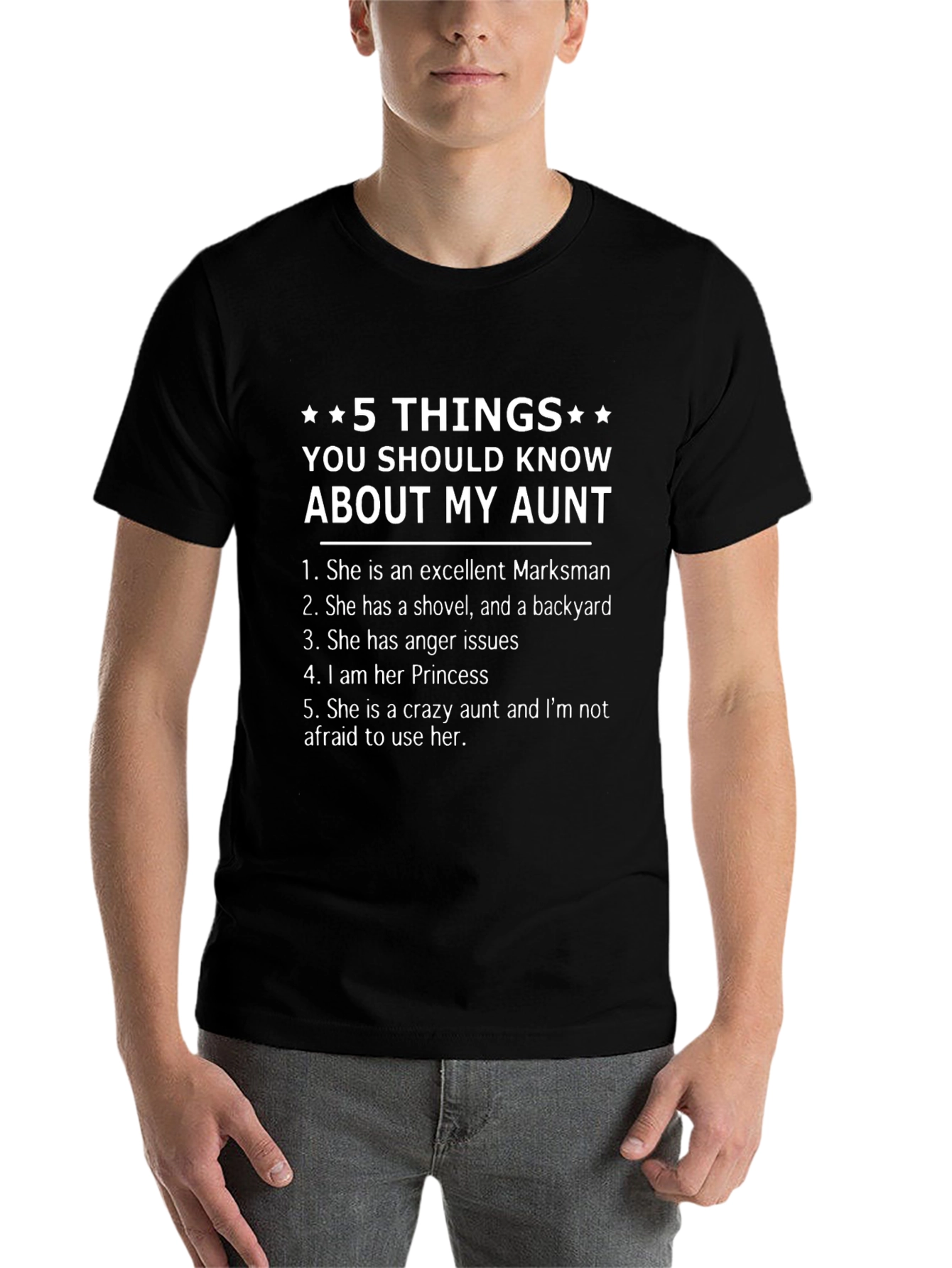 Black 5 Things You Should Know About My Aunt T-Shirt view 7