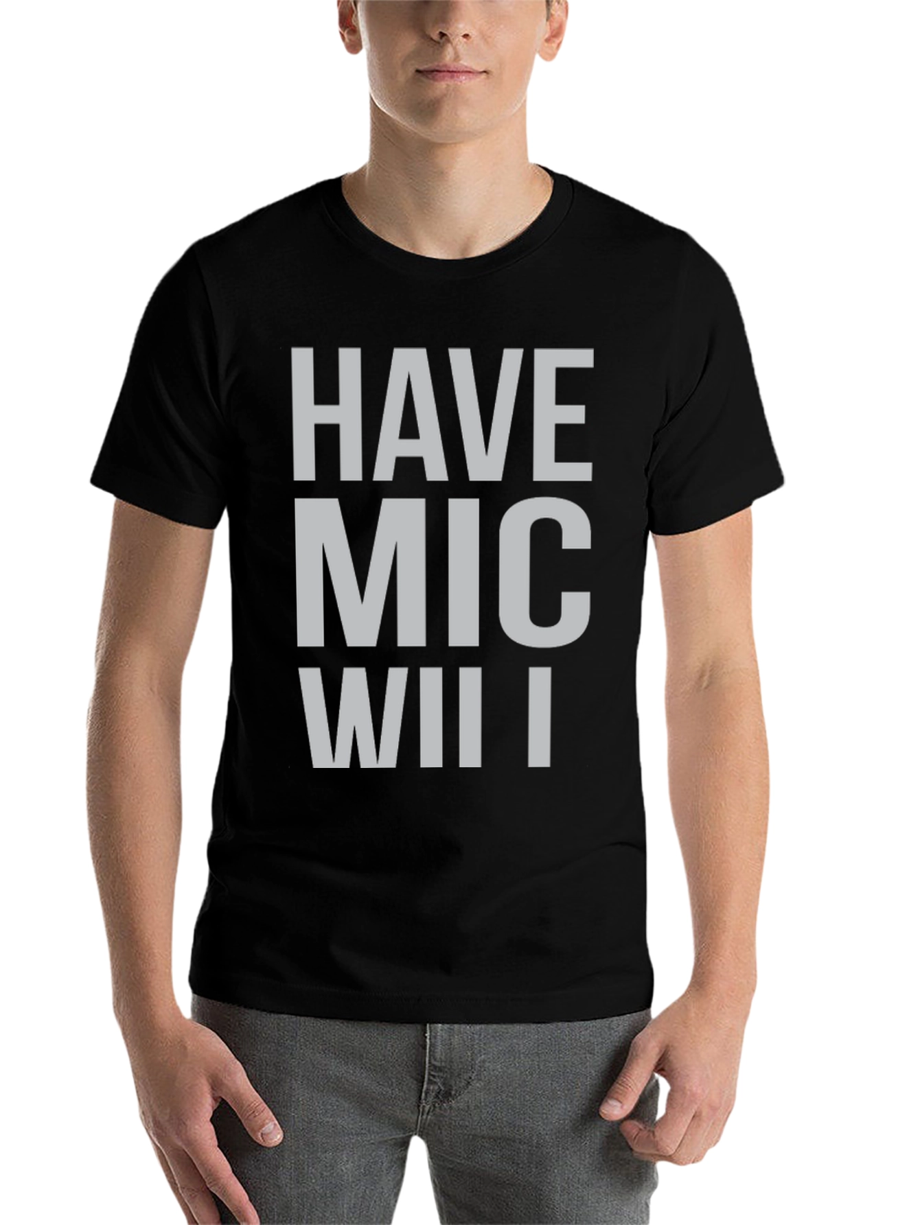 Black Have Mic Wii I Funny T-Shirt view 7