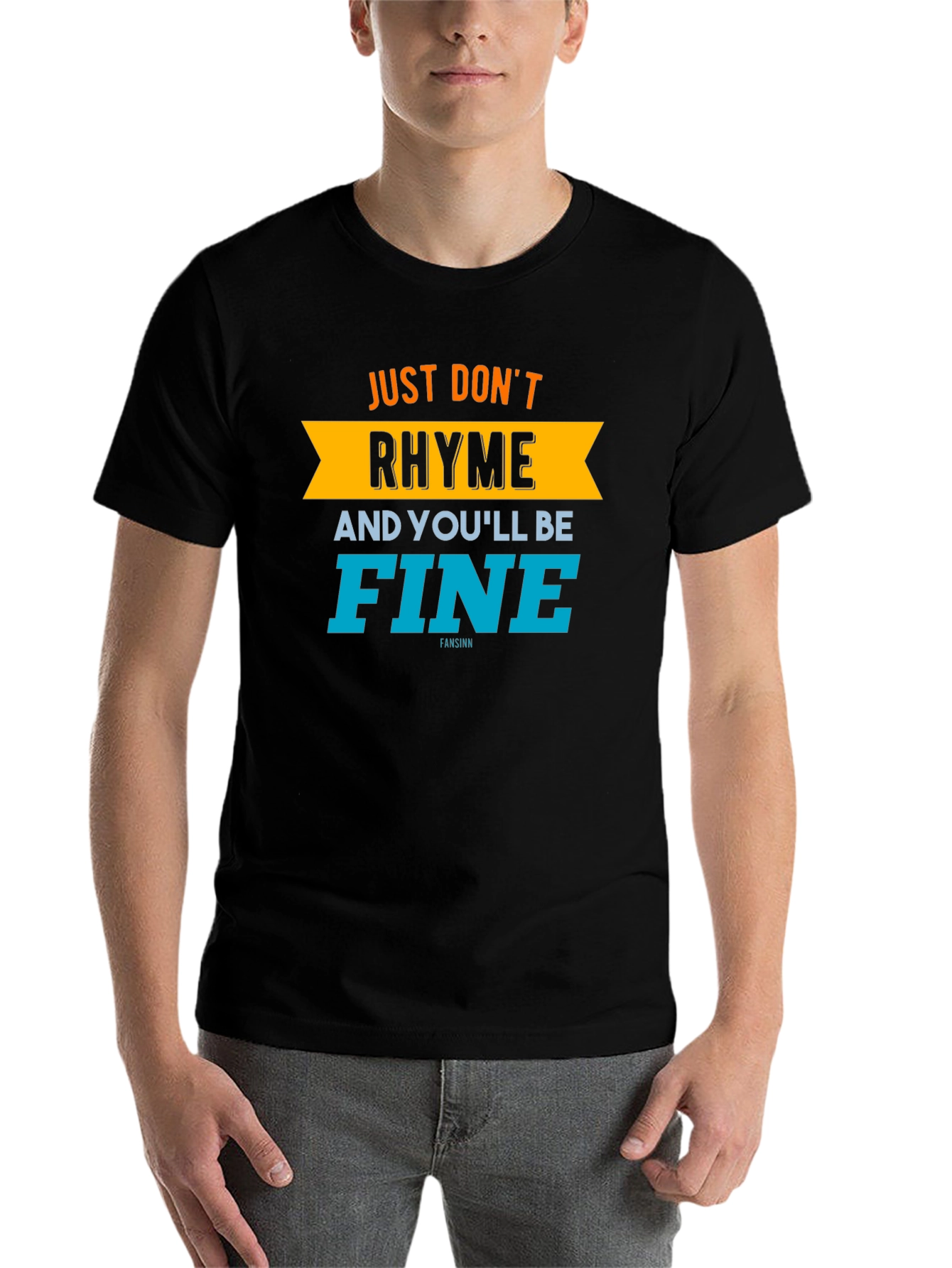 Black Don't Rhyme, You'll Be Fine Graphic Tee view 7