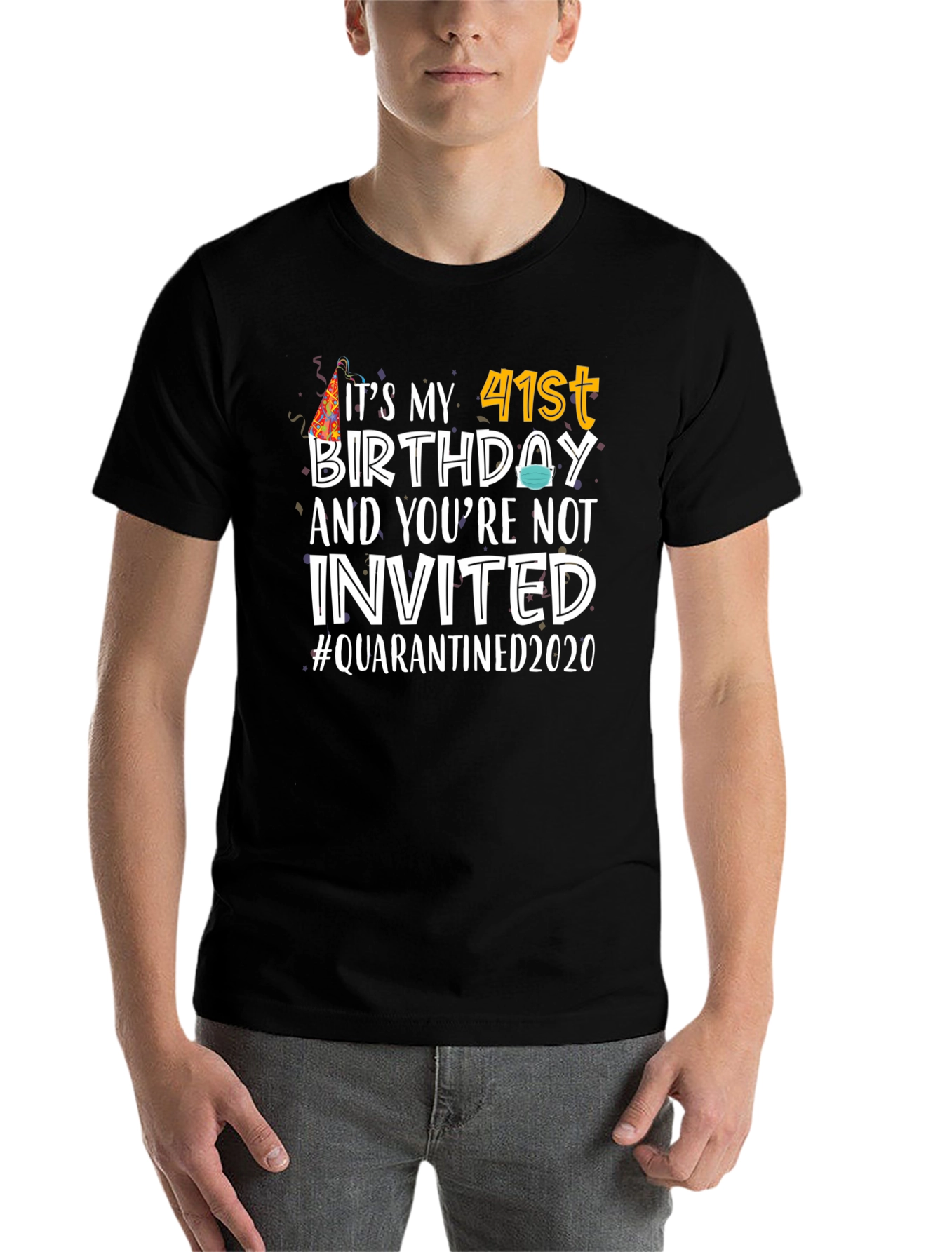 Black It's My 41st Birthday Quarantined 2020 T-Shirt view 7