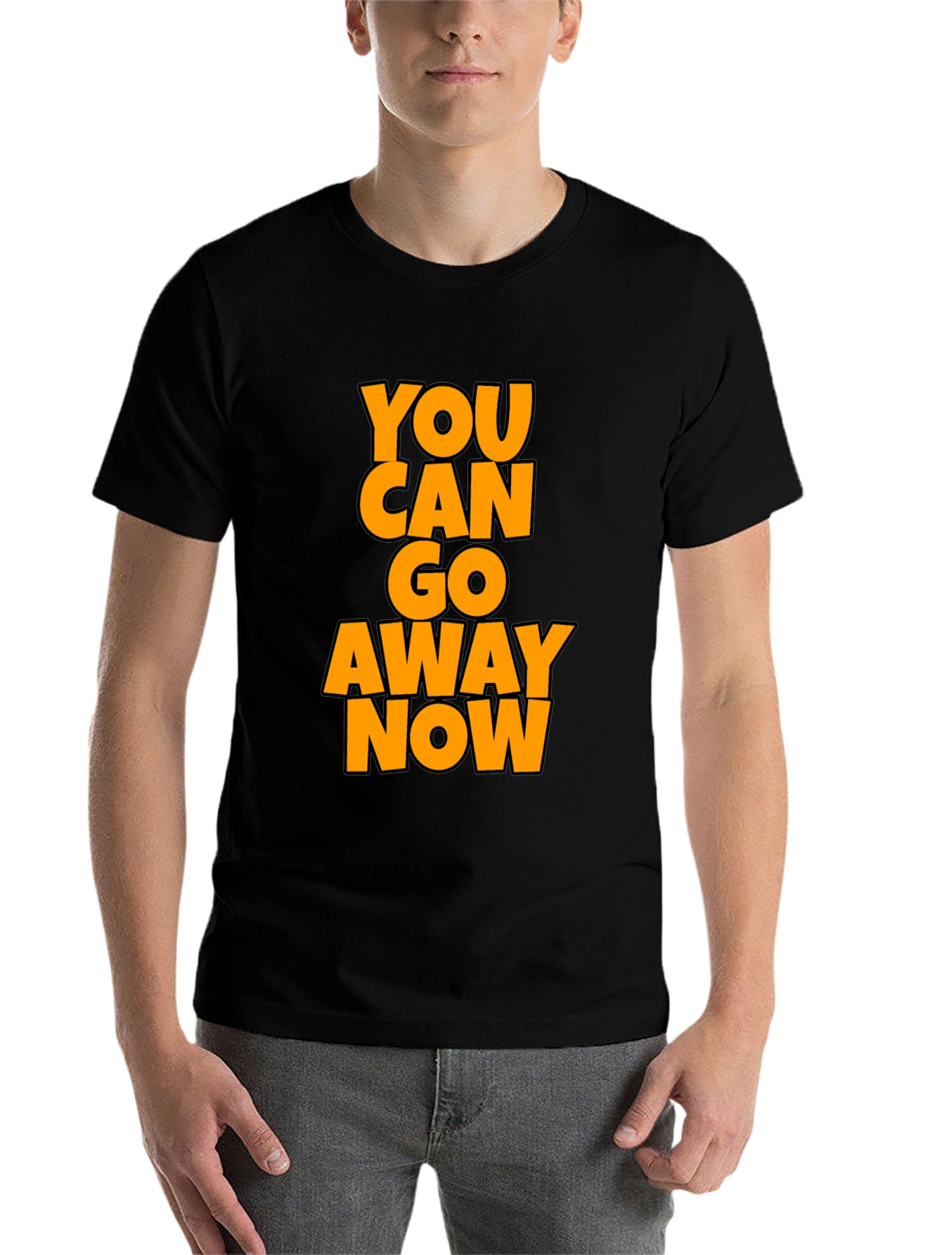 Black Funny Sarcastic Graphic Tee - You Can Go Away Now view 7