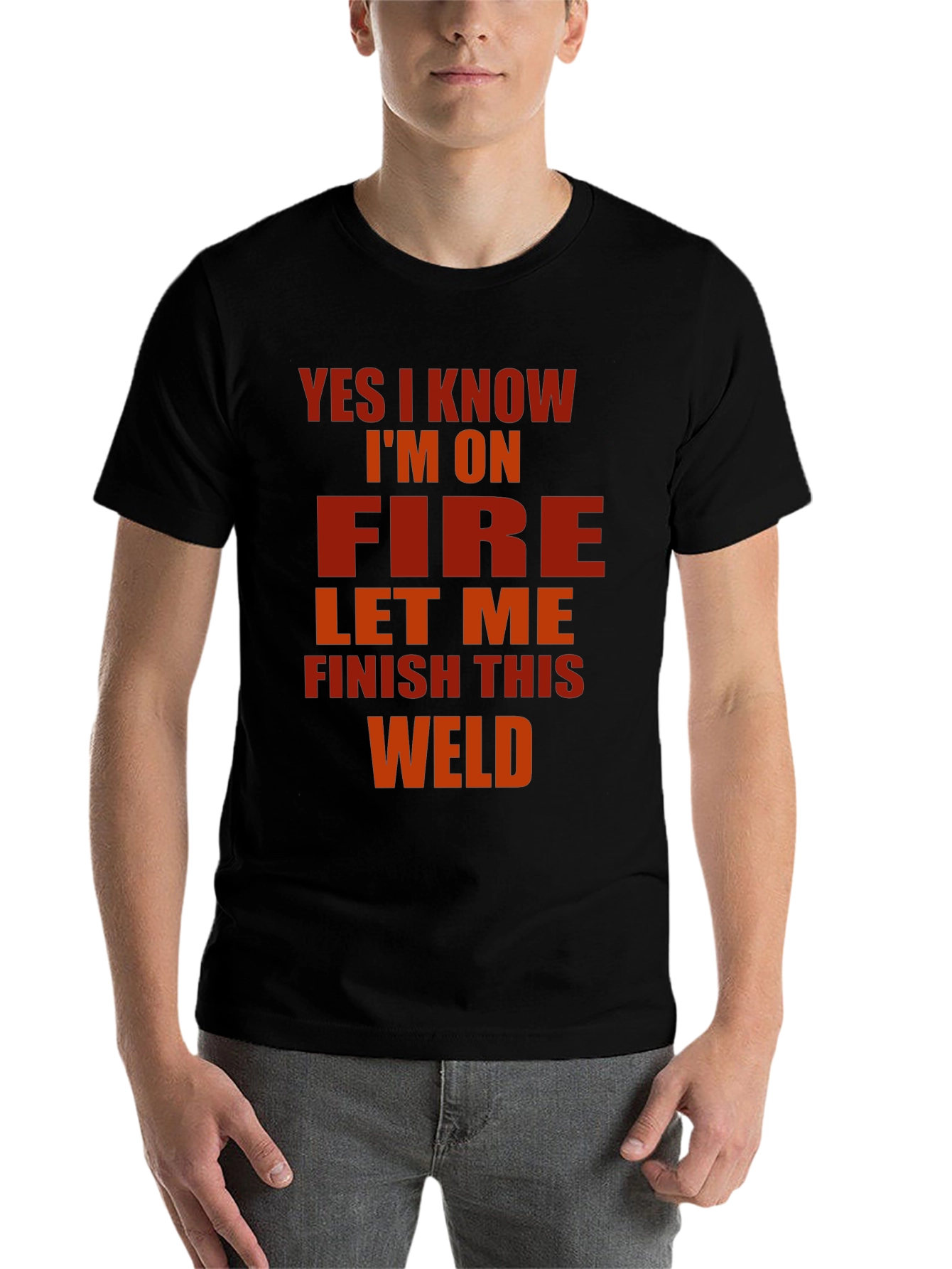 Black Yes I Know I'm On Fire Welder T-Shirt view 7