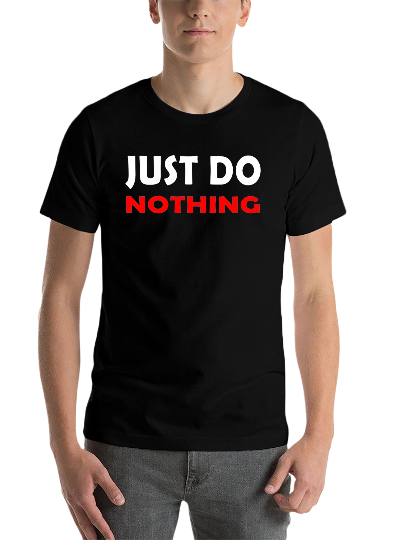 Black Just Do Nothing Graphic T-Shirt view 7
