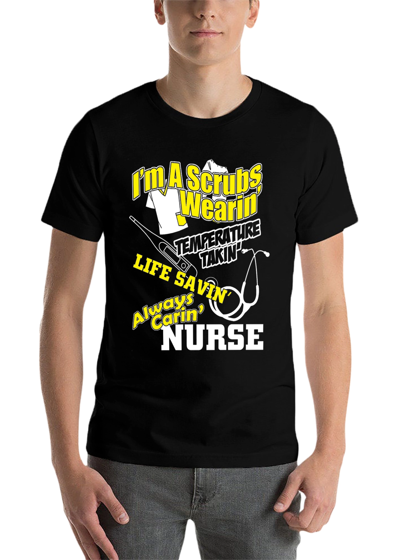 Black Nurse T-Shirt - I'm a Scrubs Wearin' Life Savin' view 7