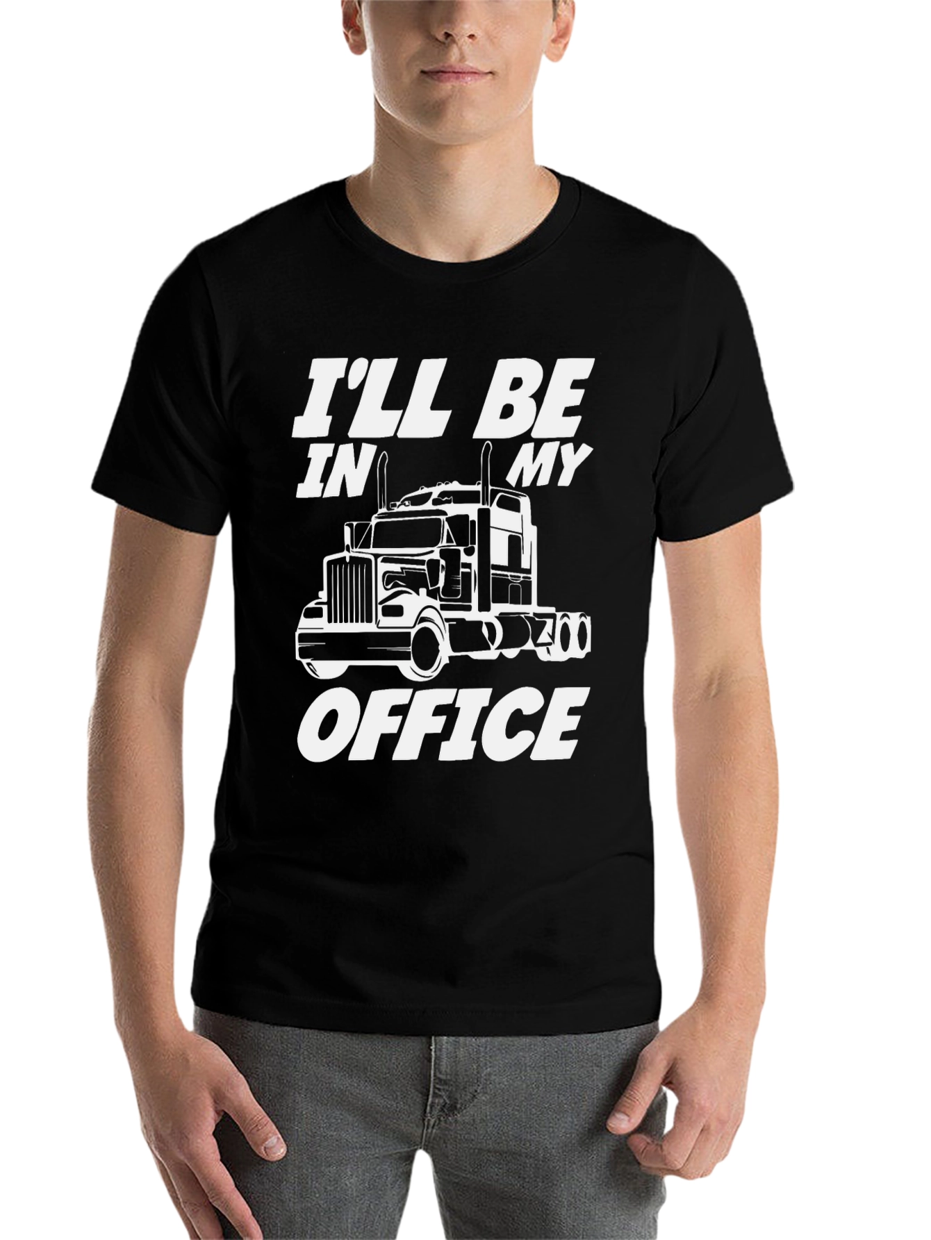 Trucker T-Shirt - I'll Be in My Office - 7