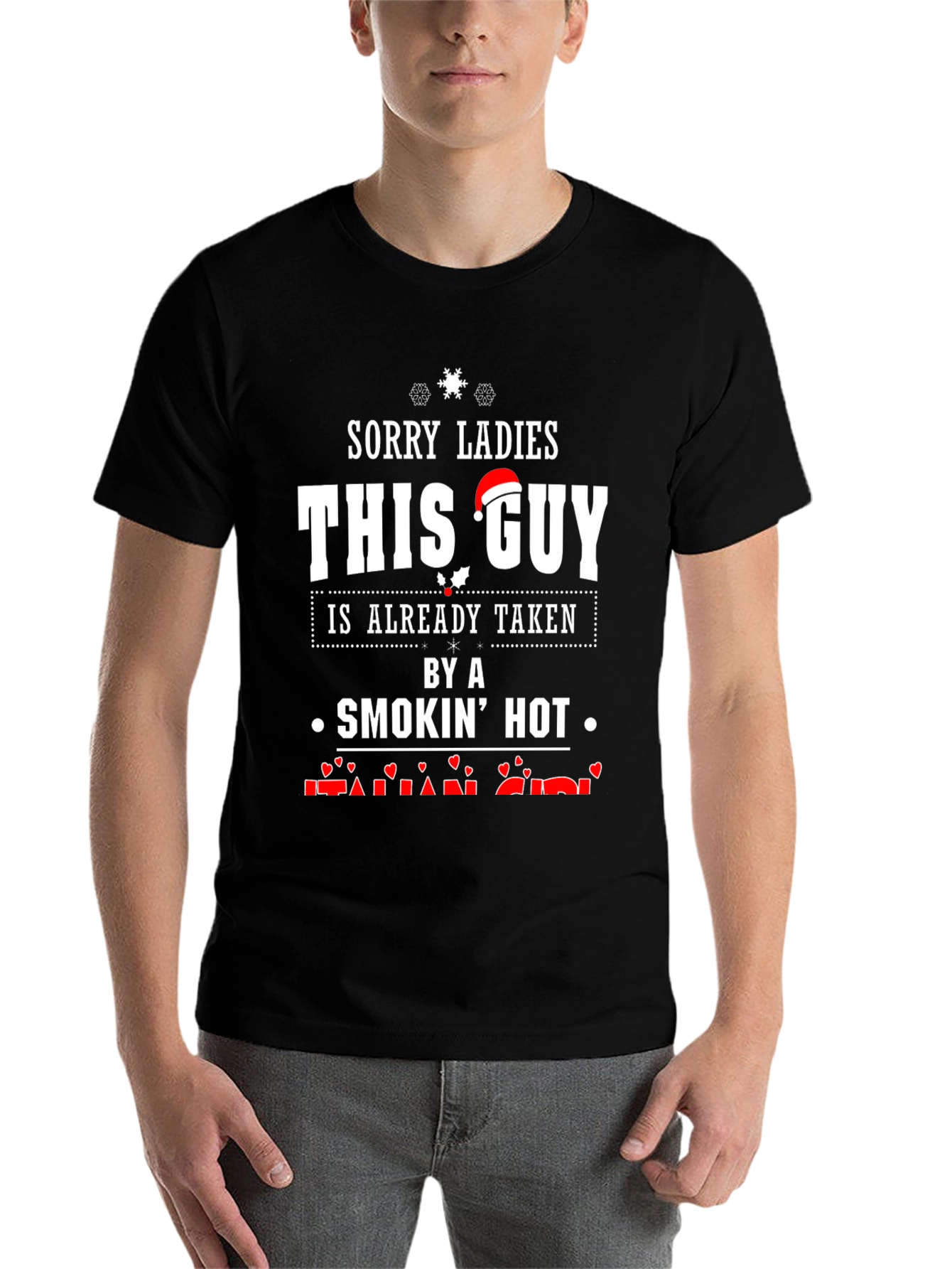 Sorry Ladies This Guy T-Shirt - Already Taken - 7