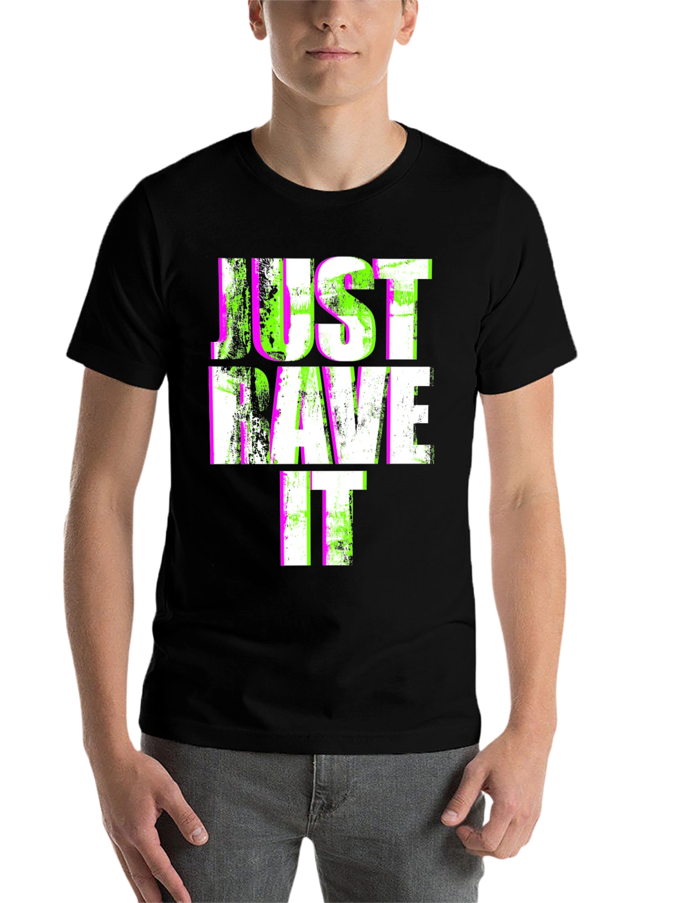 Just Rave It T-Shirt - 7
