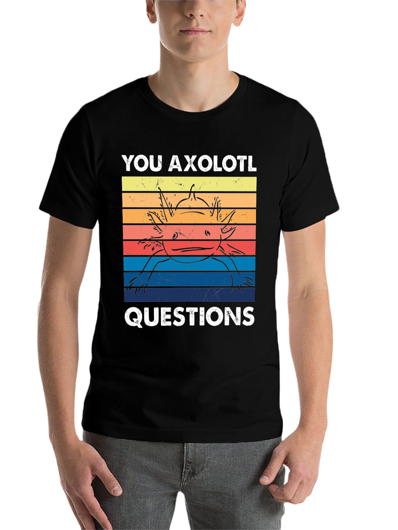 Black You Axolotl Questions T-Shirt Funny Axolotl Lover Tee view 7