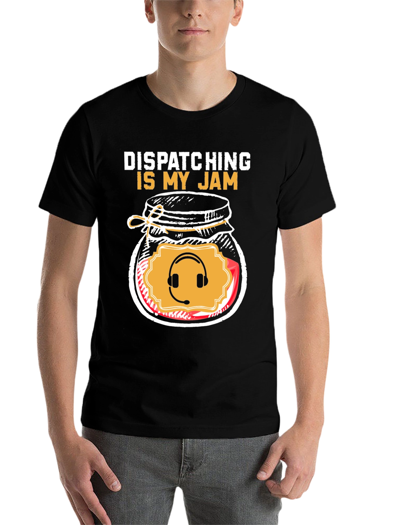 Dispatching Is My Jam Funny T-Shirt - 7