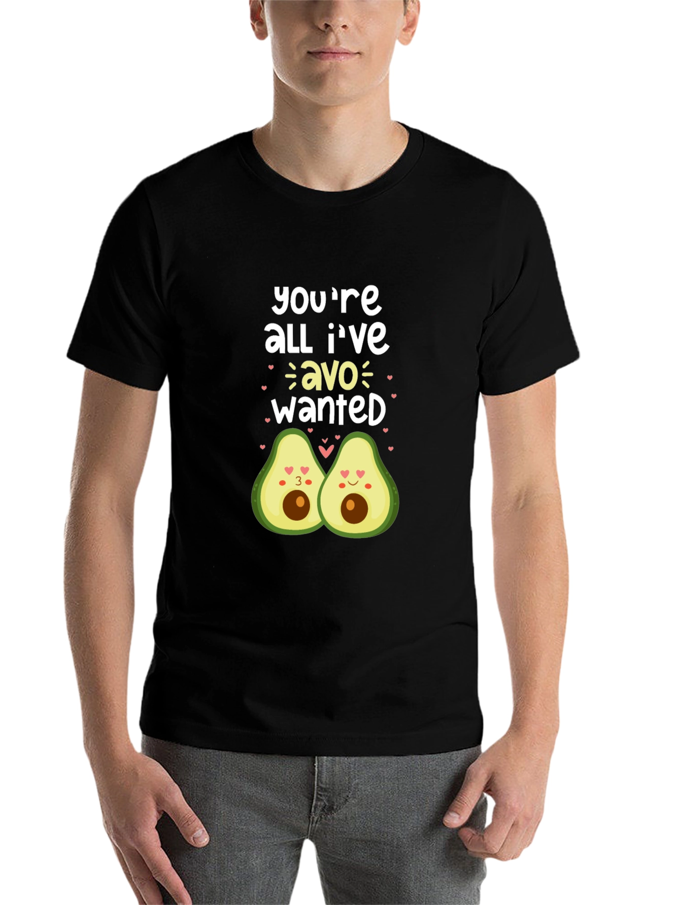 Black You're All I've Avo Wanted Black T-Shirt view 7