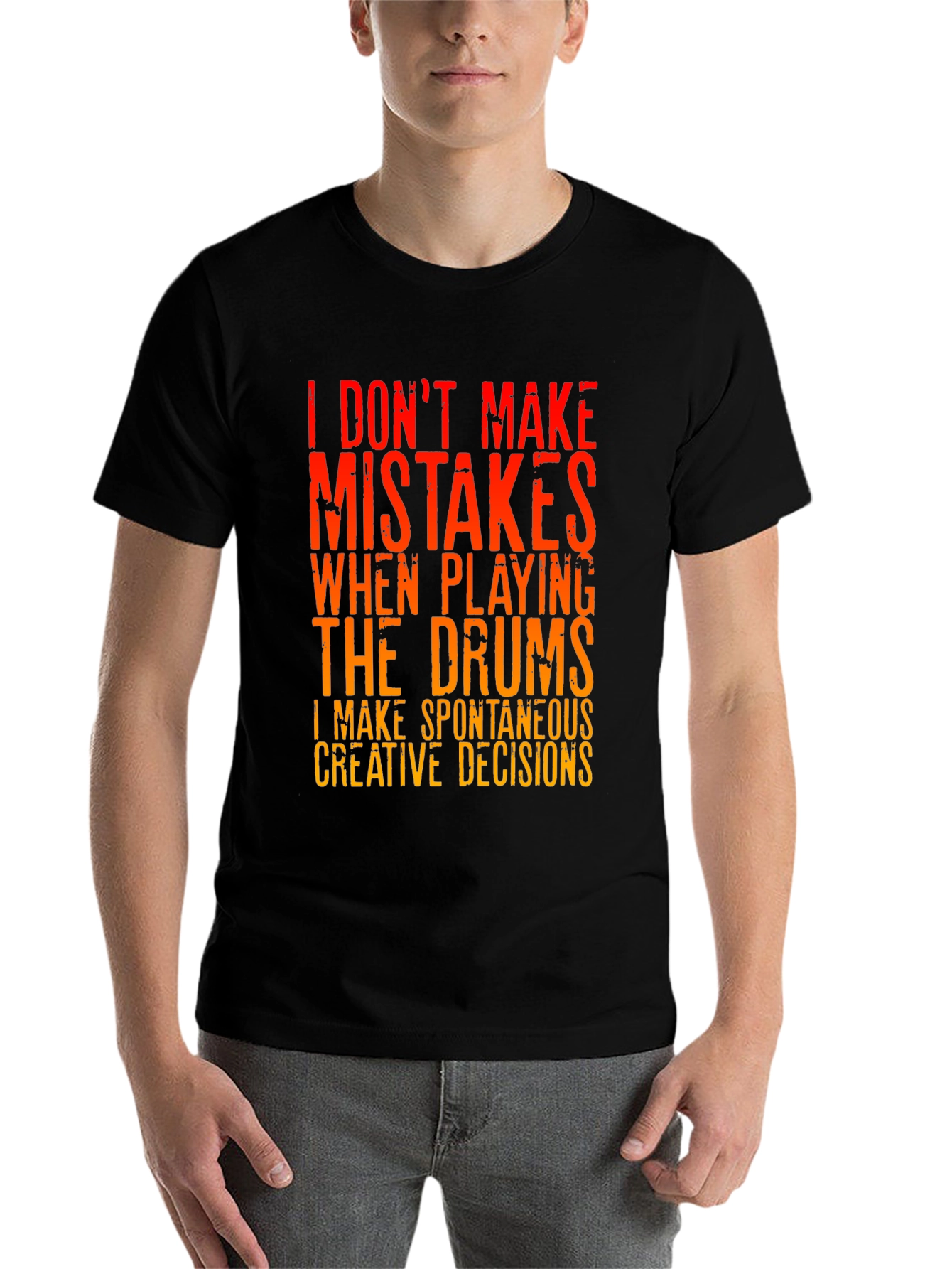 Black Drummer T-Shirt: I Don't Make Mistakes view 7