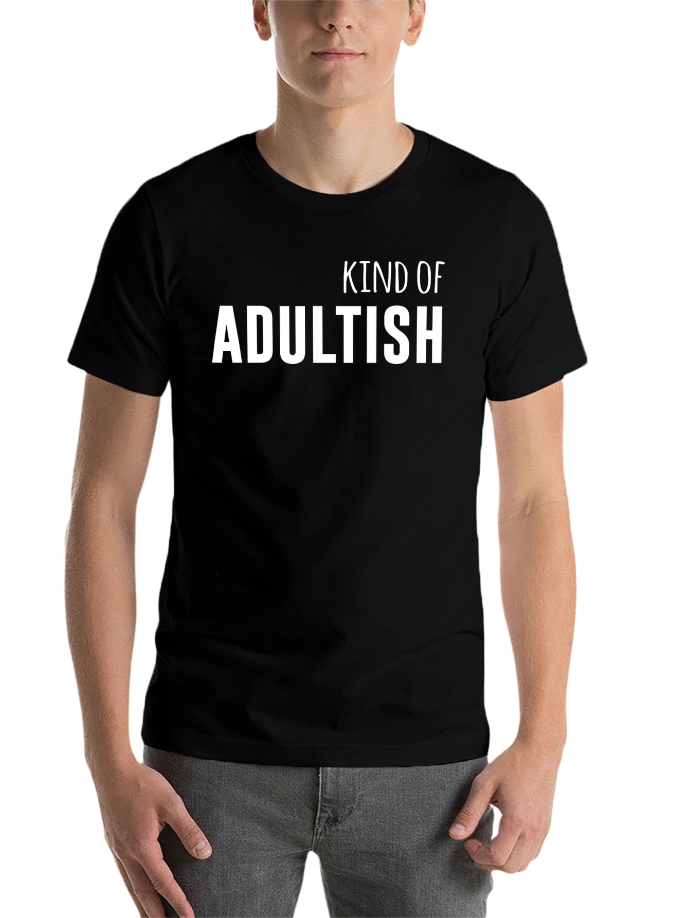 Black Kind Of Adultish Graphic Tee - Funny Slogan T-Shirt view 7