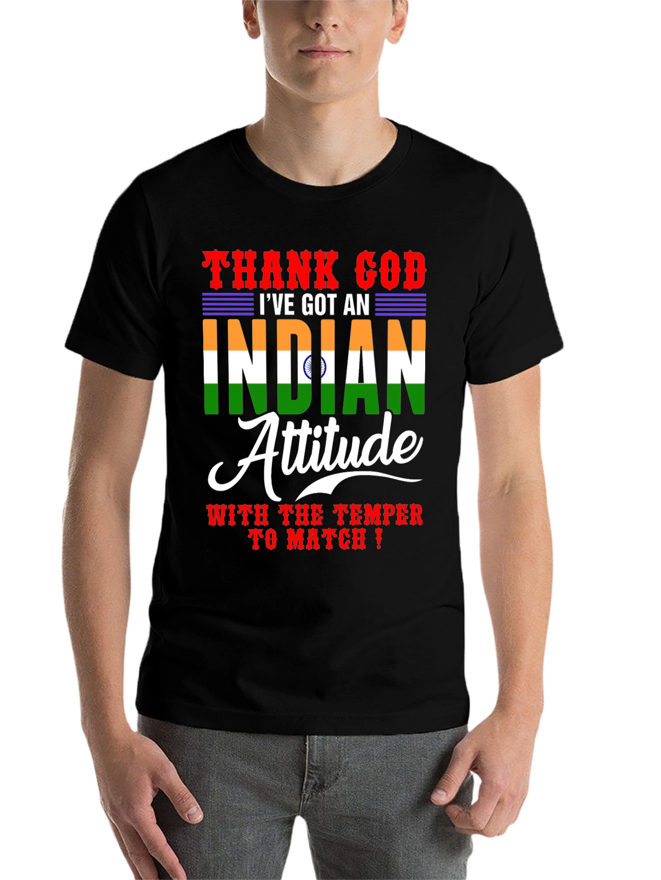 Thank God I've Got An Indian Attitude T-Shirt - 7