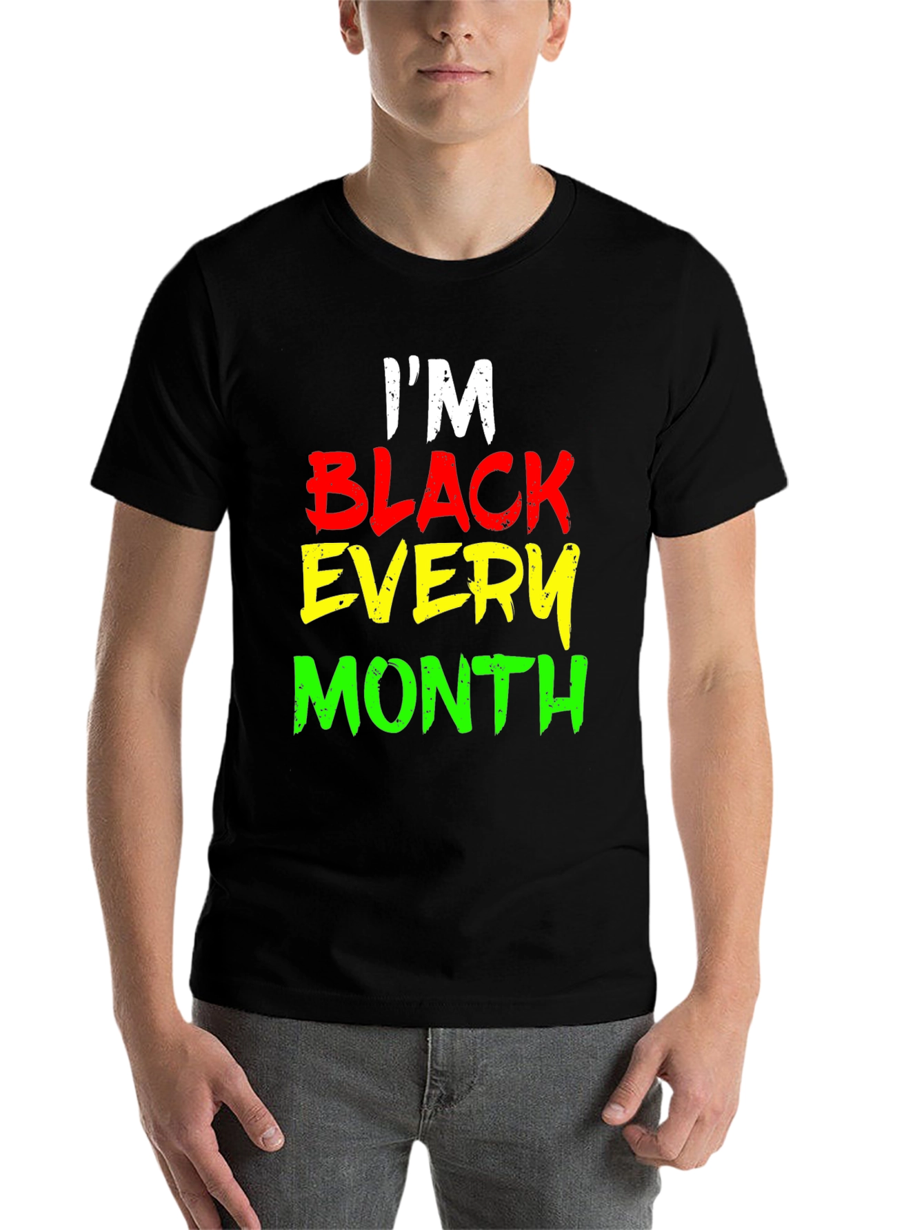 Black I'm Black Every Month Graphic Tee view 7