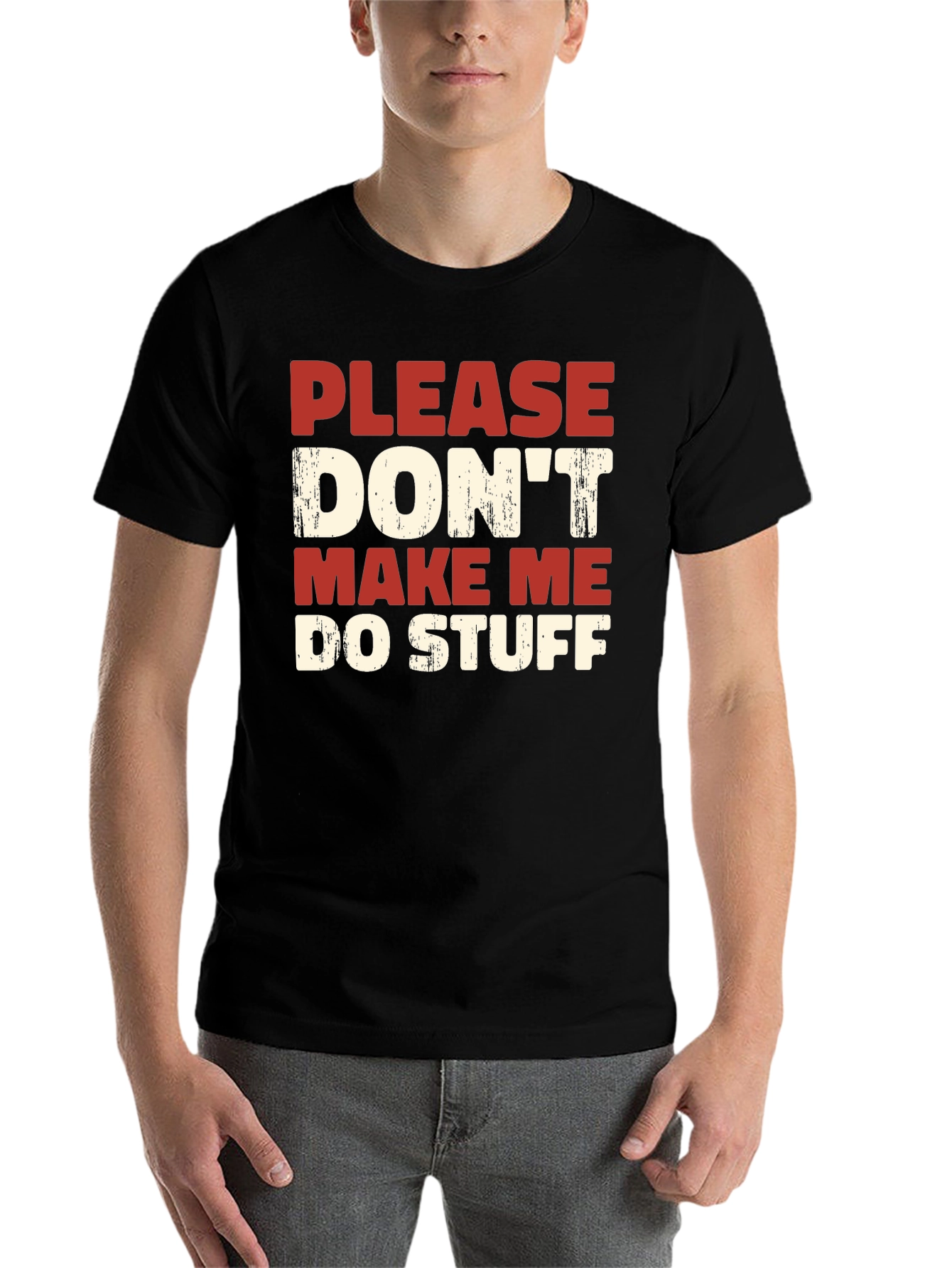 Black Funny Graphic Tee: Please Don't Make Me Do Stuff view 7