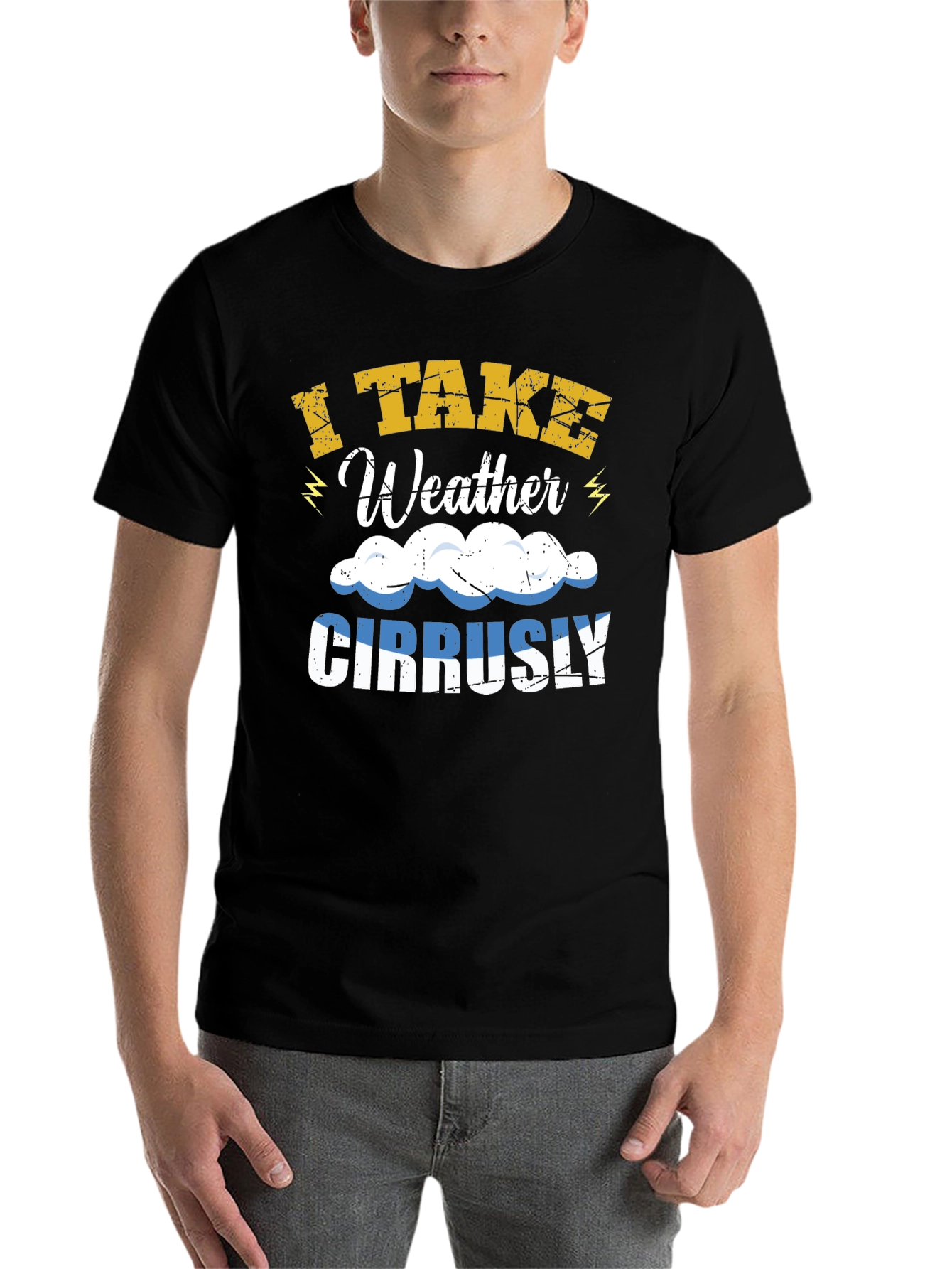 Black I Take Weather Cirrusly T-Shirt - Funny Weather Pun view 7