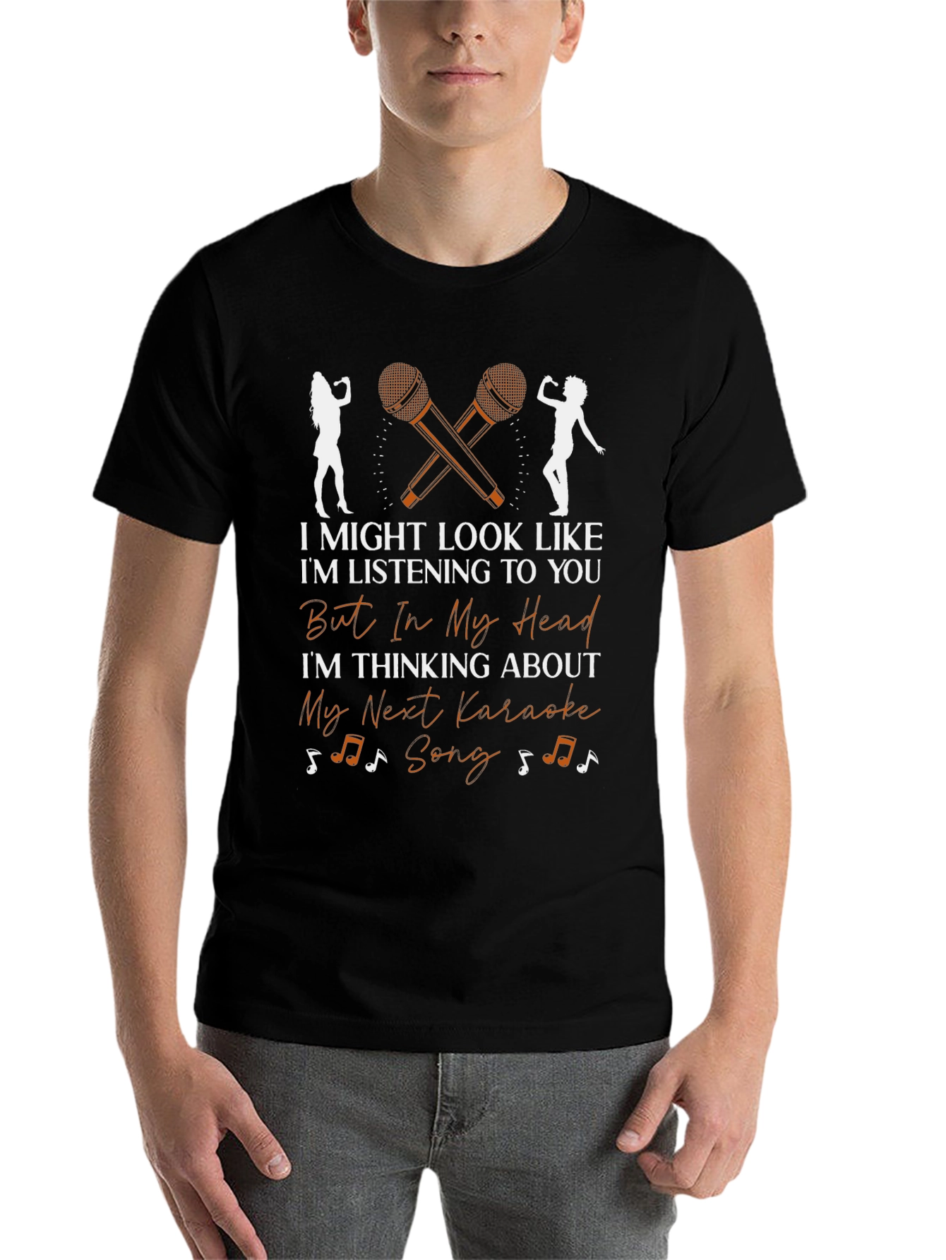 Black Karaoke Song T-Shirt: I Might Look Like I'm Listening view 7