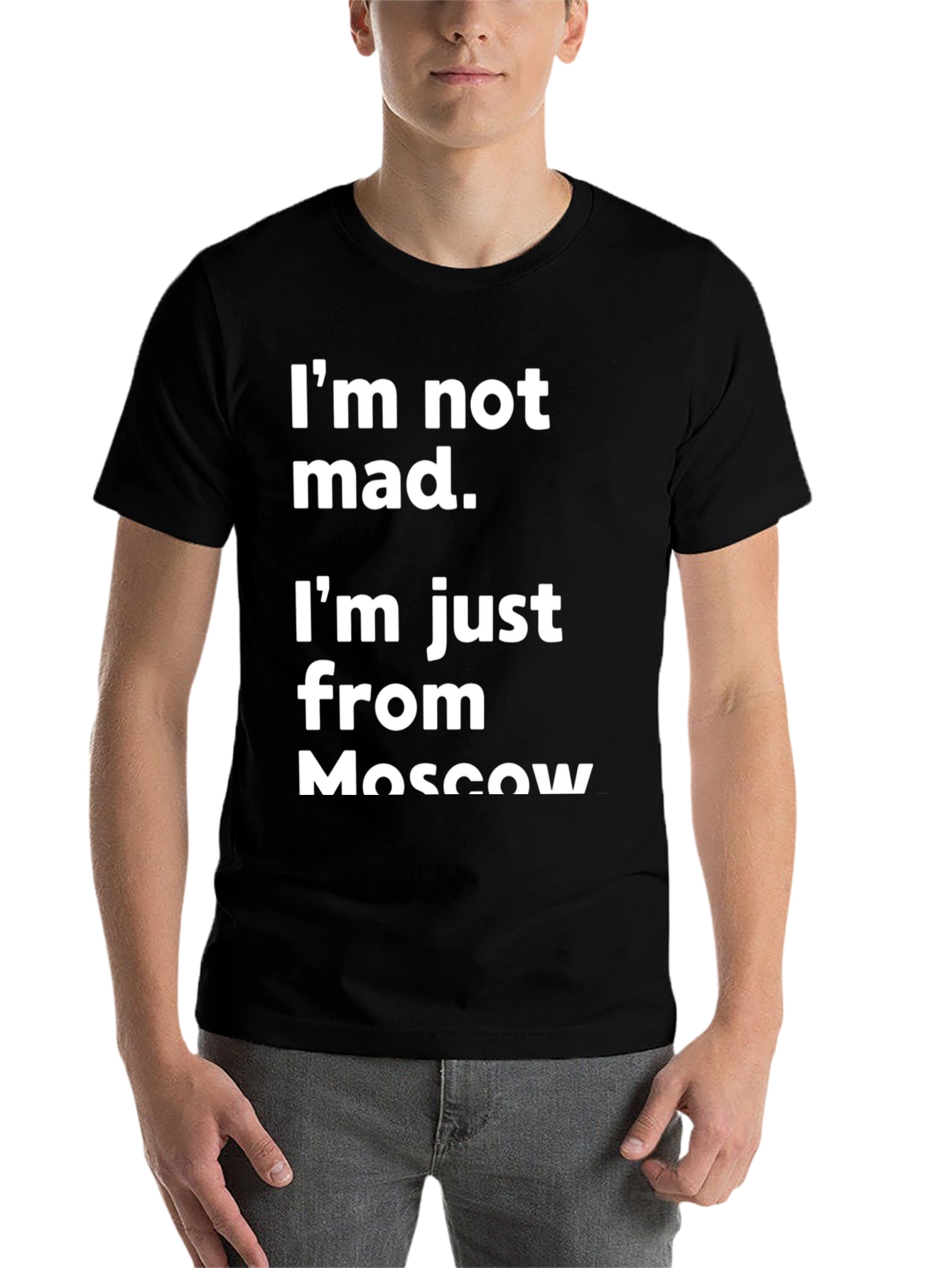 Black Moscow Humor T-Shirt - "I'm Not Mad" Tee view 7