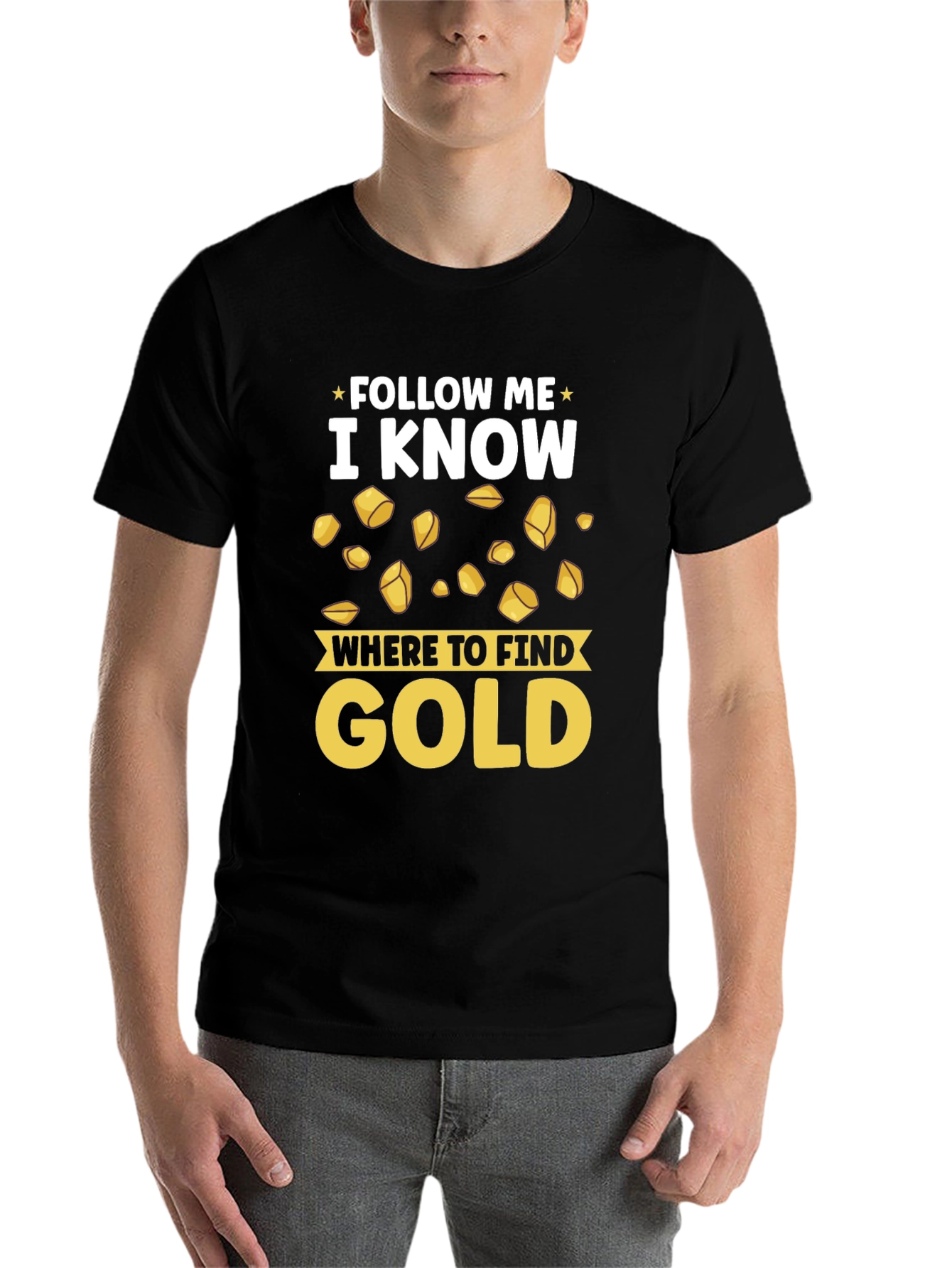 Black Follow Me I Know Where to Find Gold T-Shirt view 7