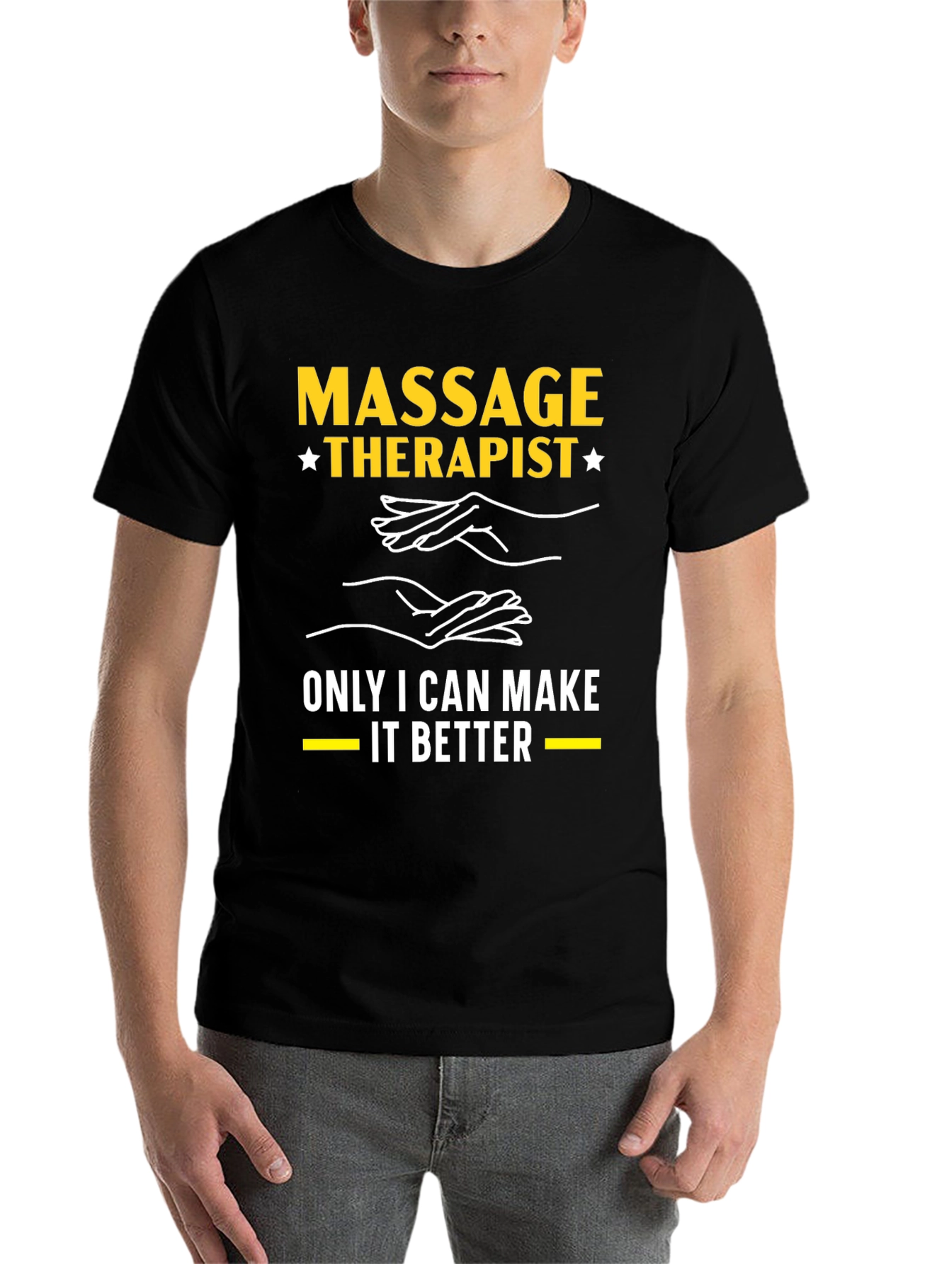 Black Massage Therapist T-Shirt: Only I Can Make It Better view 7