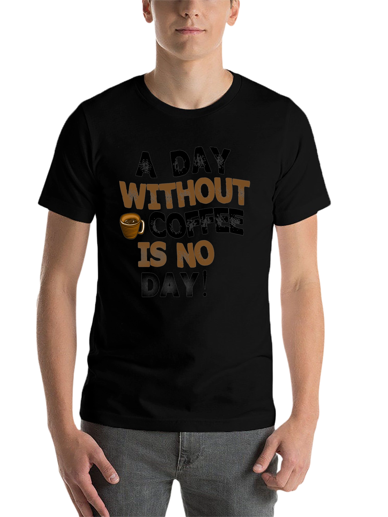 Black Coffee Lover T-Shirt: A Day Without Coffee view 7