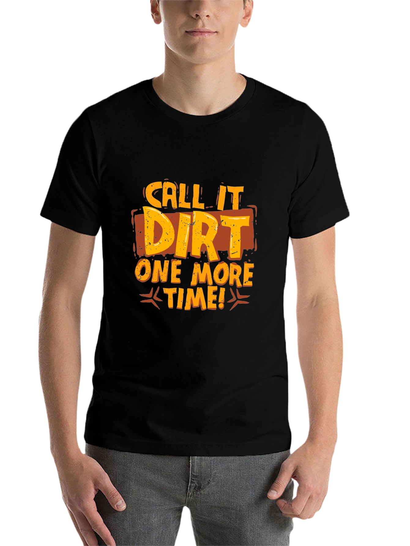 Black Call It Dirt Graphic T-Shirt - Black Cotton Tee view 7