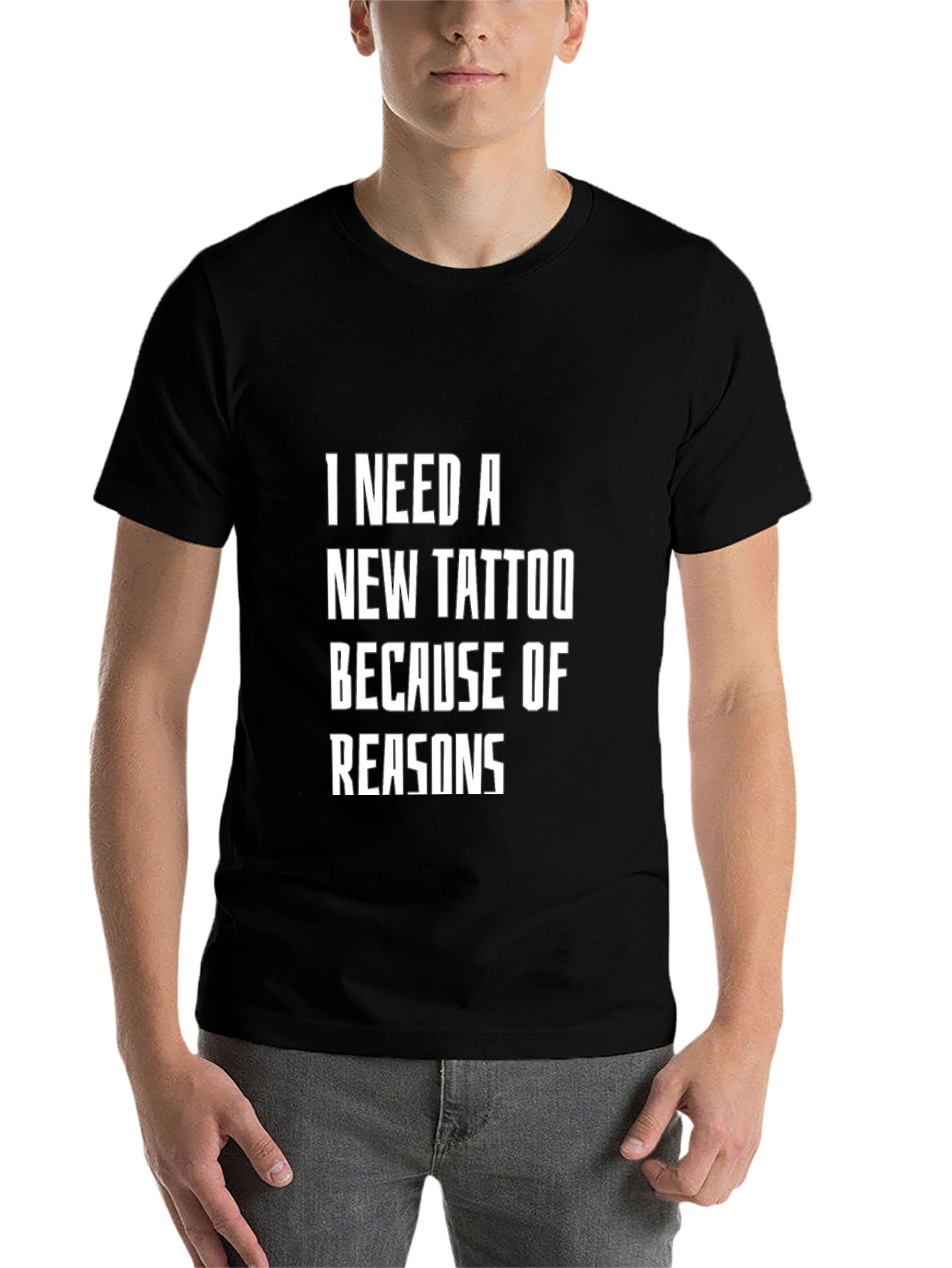 Black Funny Tattoo T-Shirt - I Need a New Tattoo Because of Reasons view 7