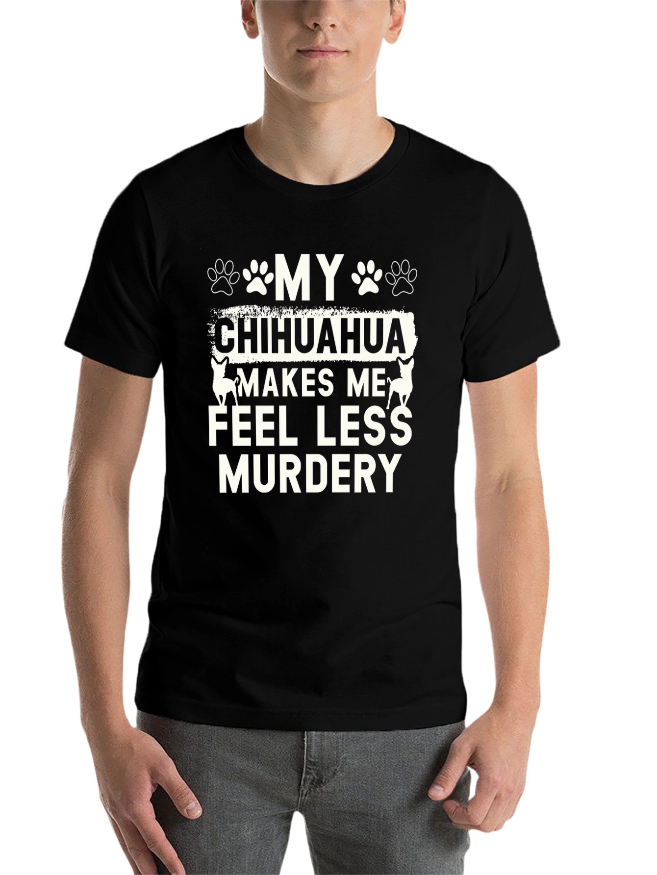 Black Funny Chihuahua T-Shirt - Makes Me Feel Less Murdery view 7