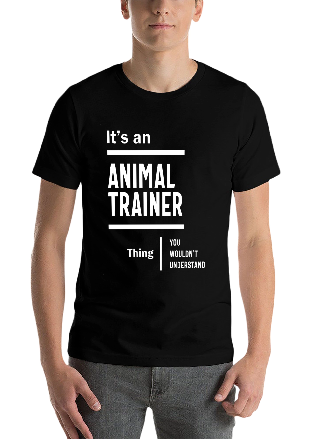 Black It's an Animal Trainer Thing T-Shirt - Funny Gift view 7