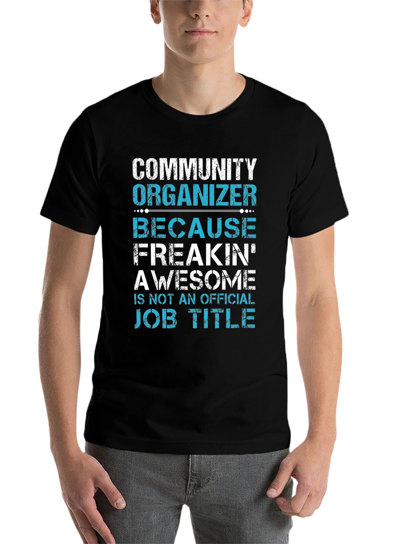 Black Community Organizer Awesome Job Title T-Shirt view 7