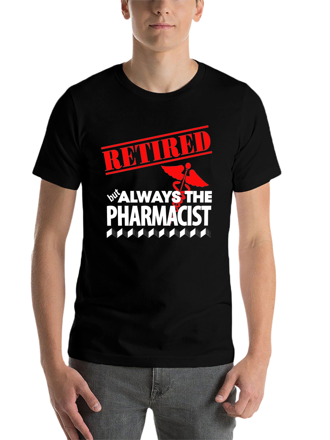 Black Retired Pharmacist T-Shirt - Always the Pharmacist view 7