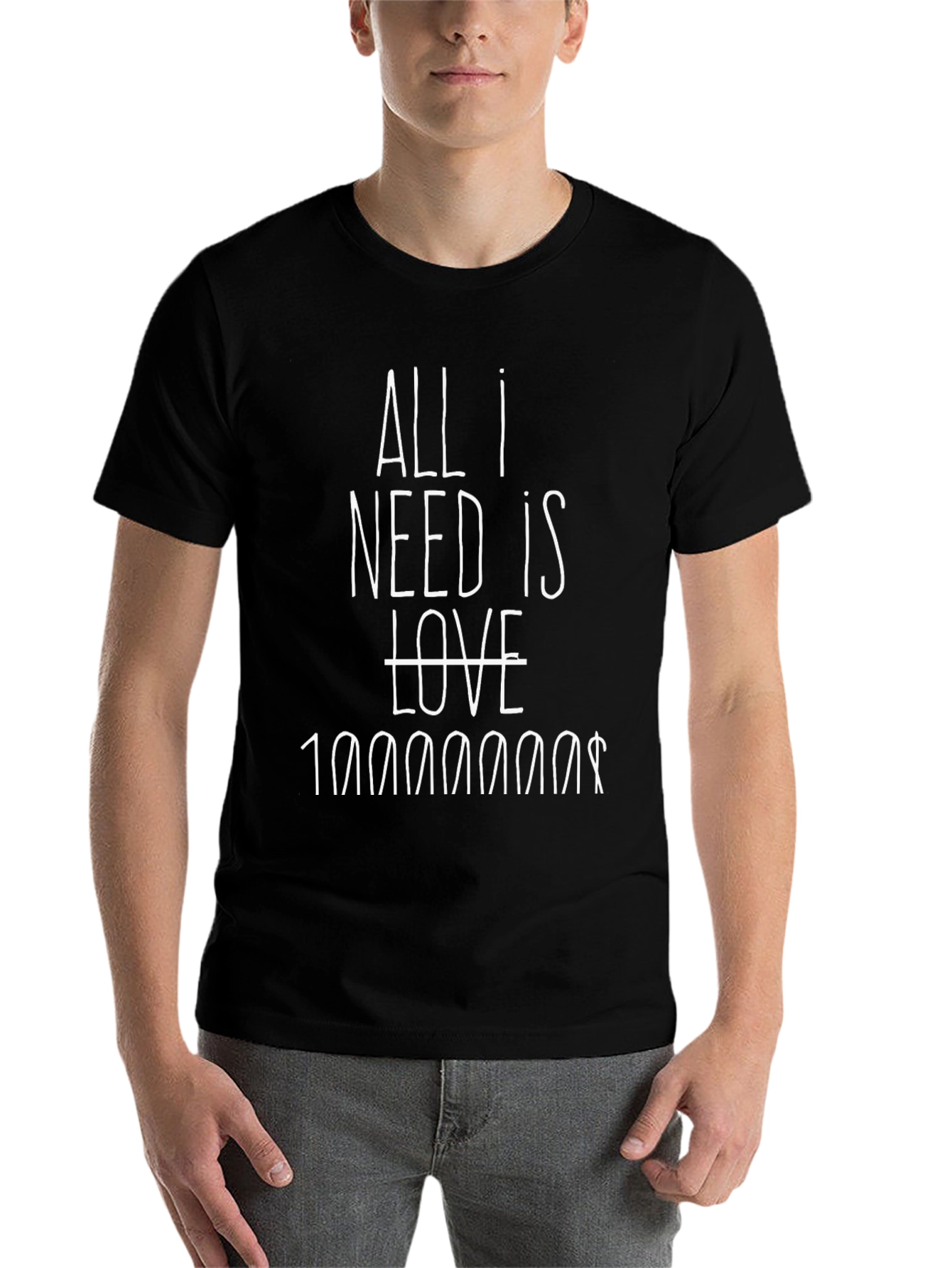 Black All I Need Is 10000000$ Black Graphic Tee view 7