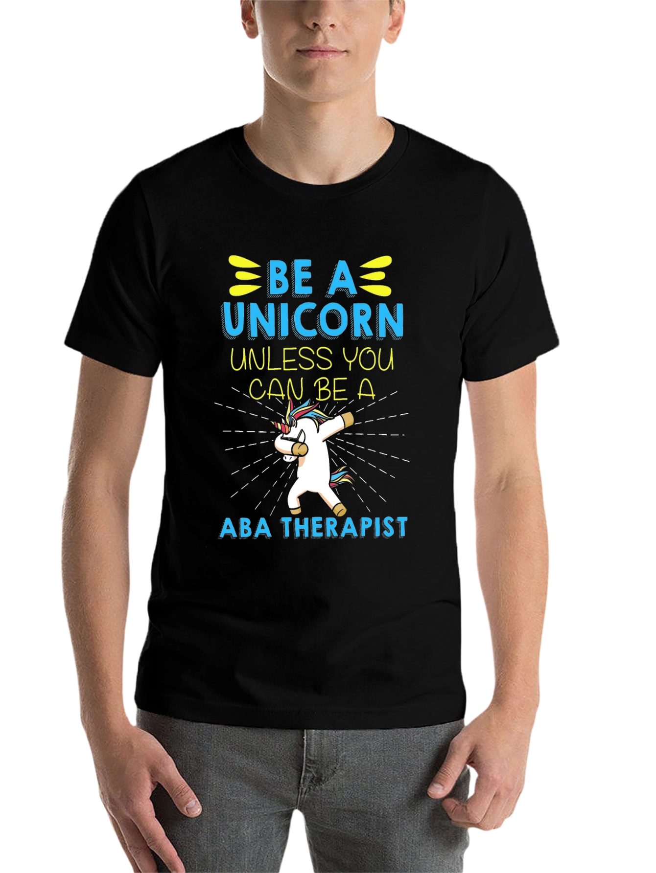 Black Be a Unicorn ABA Therapist Black T-Shirt view 7