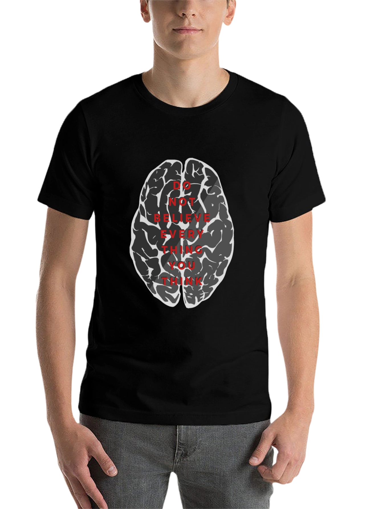 Black Brain Graphic Tee - Do Not Believe Everything You Think T-Shirt view 7