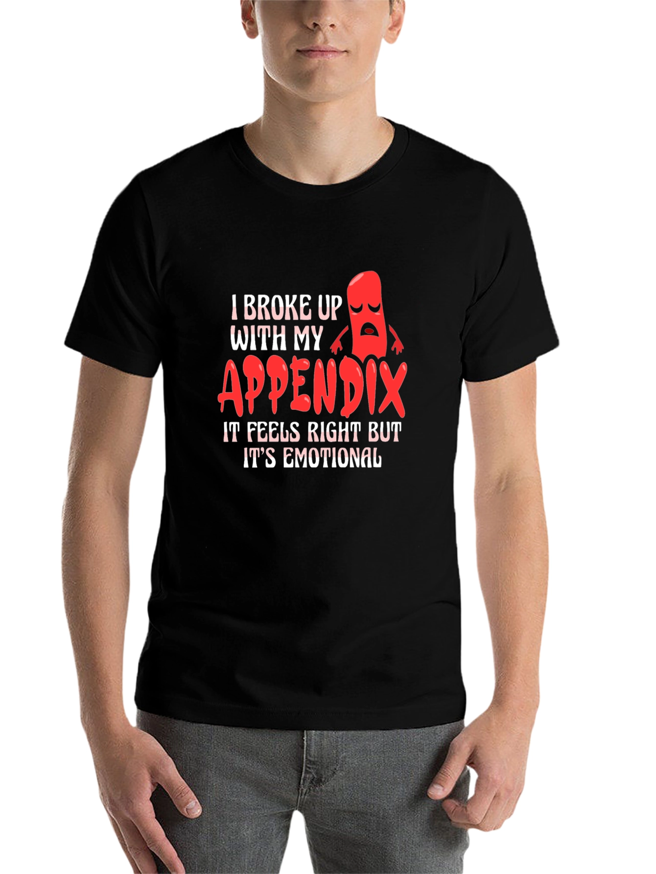Black Funny Appendectomy T-Shirt - I Broke Up With My Appendix view 7