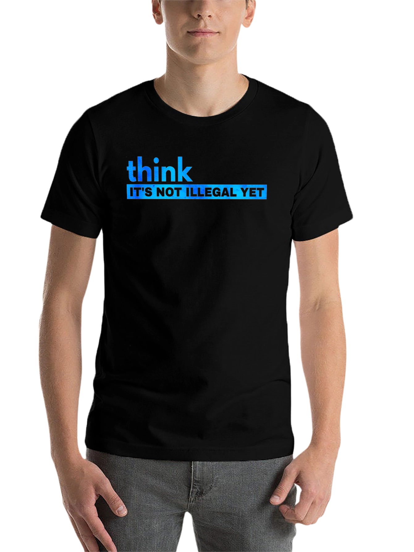 Black Think It's Not Illegal Yet Graphic Tee view 7