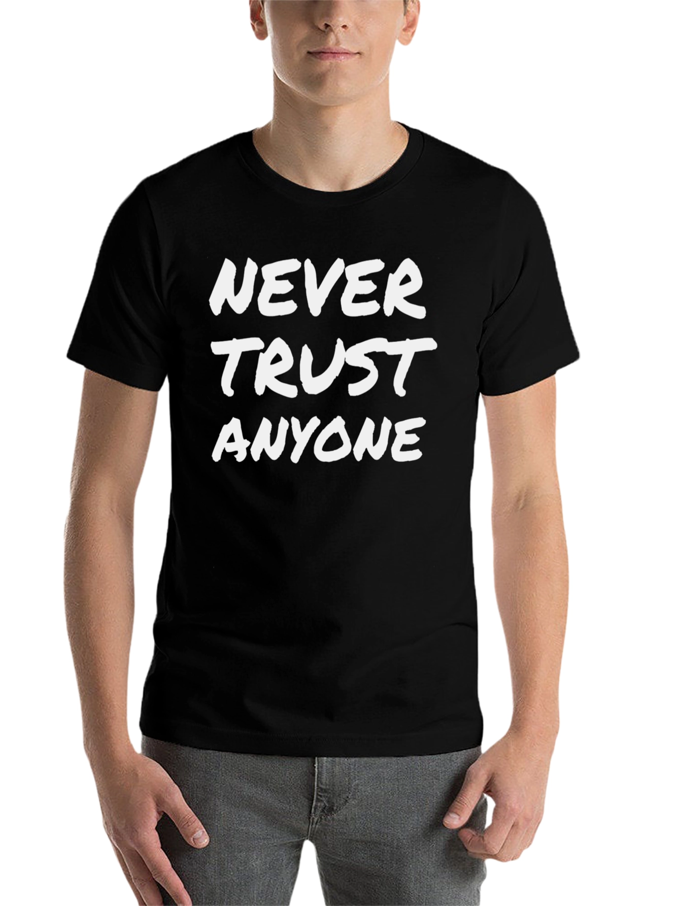 Black Never Trust Anyone Graphic T-Shirt view 7