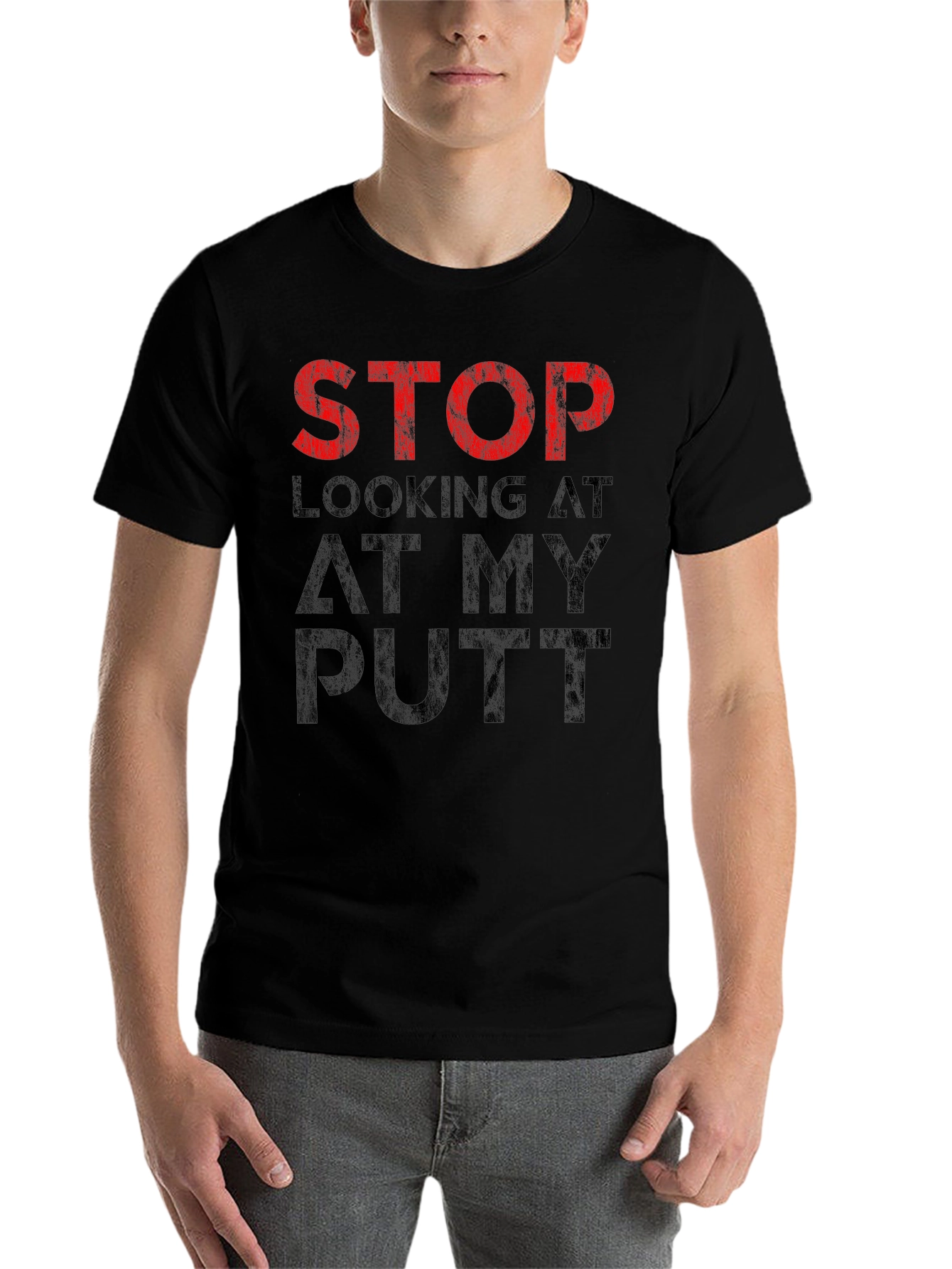 Black Stop Looking At My Putt T-Shirt - Funny Golf Tee view 7