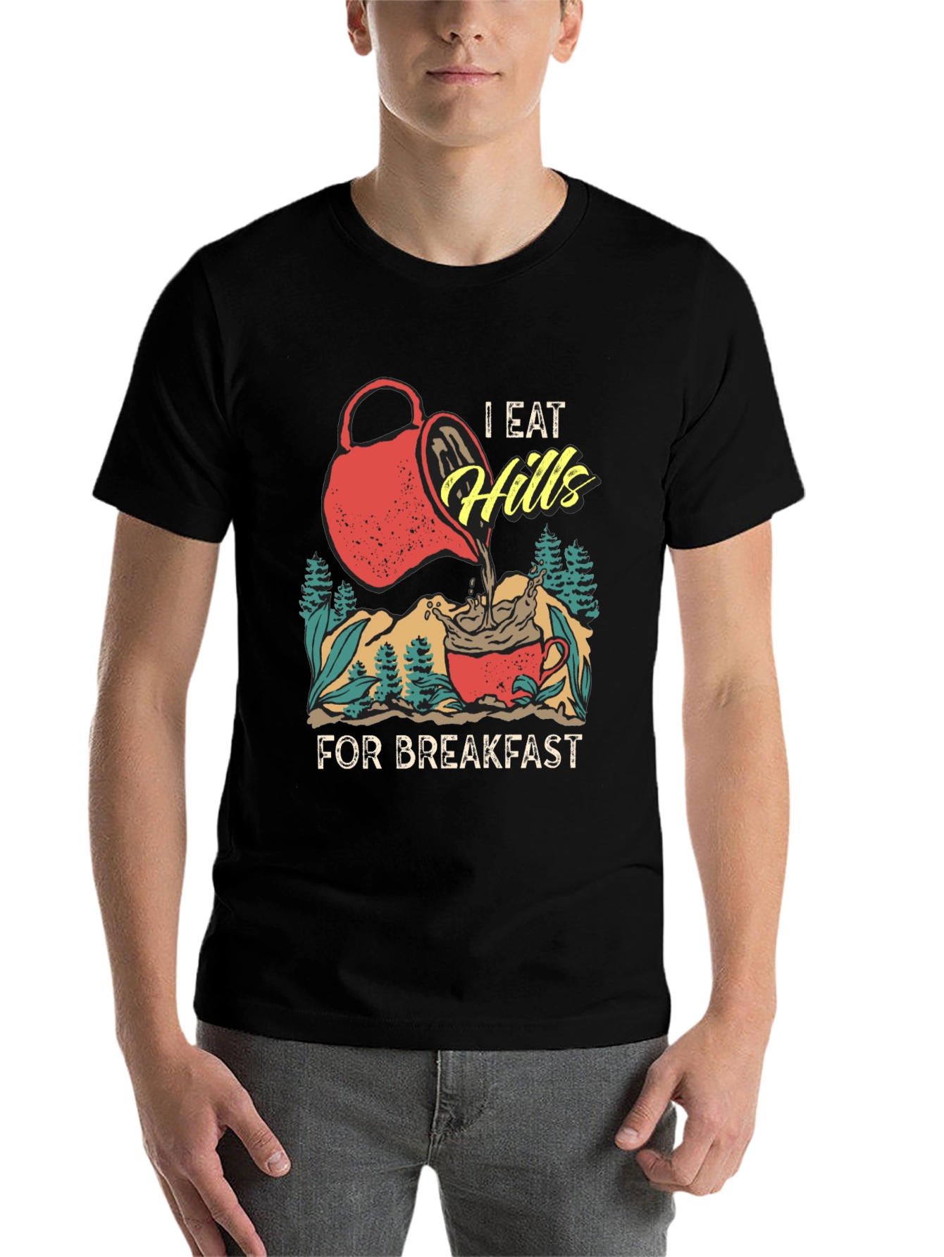 Black I Eat Hills for Breakfast Tee view 7