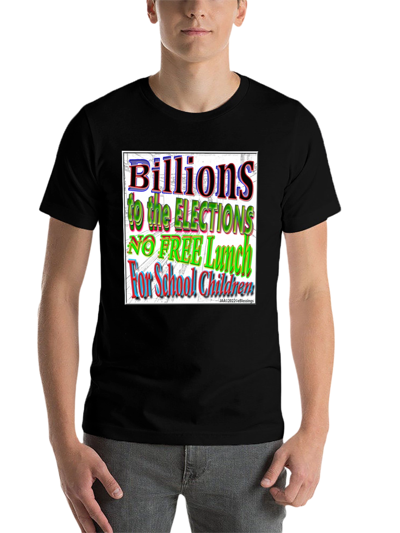 Black Political T-Shirt - Billions to Elections, No Free Lunch view 7