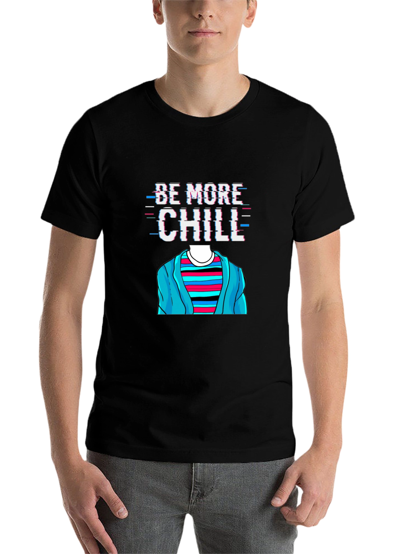 Black Be More Chill T-Shirt Funny Graphic Tee view 7