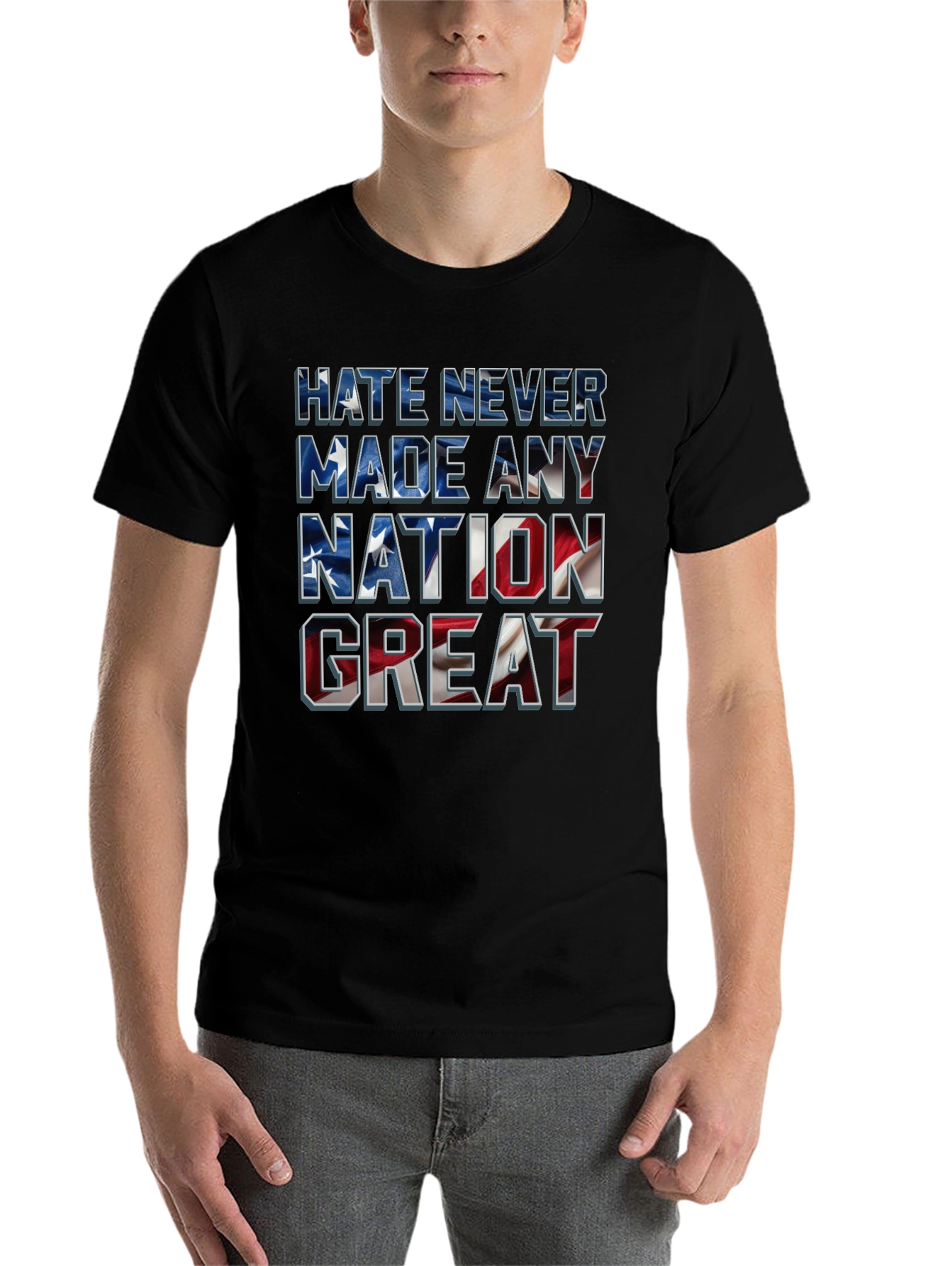 Black Hate Never Made Any Nation Great T-Shirt view 7