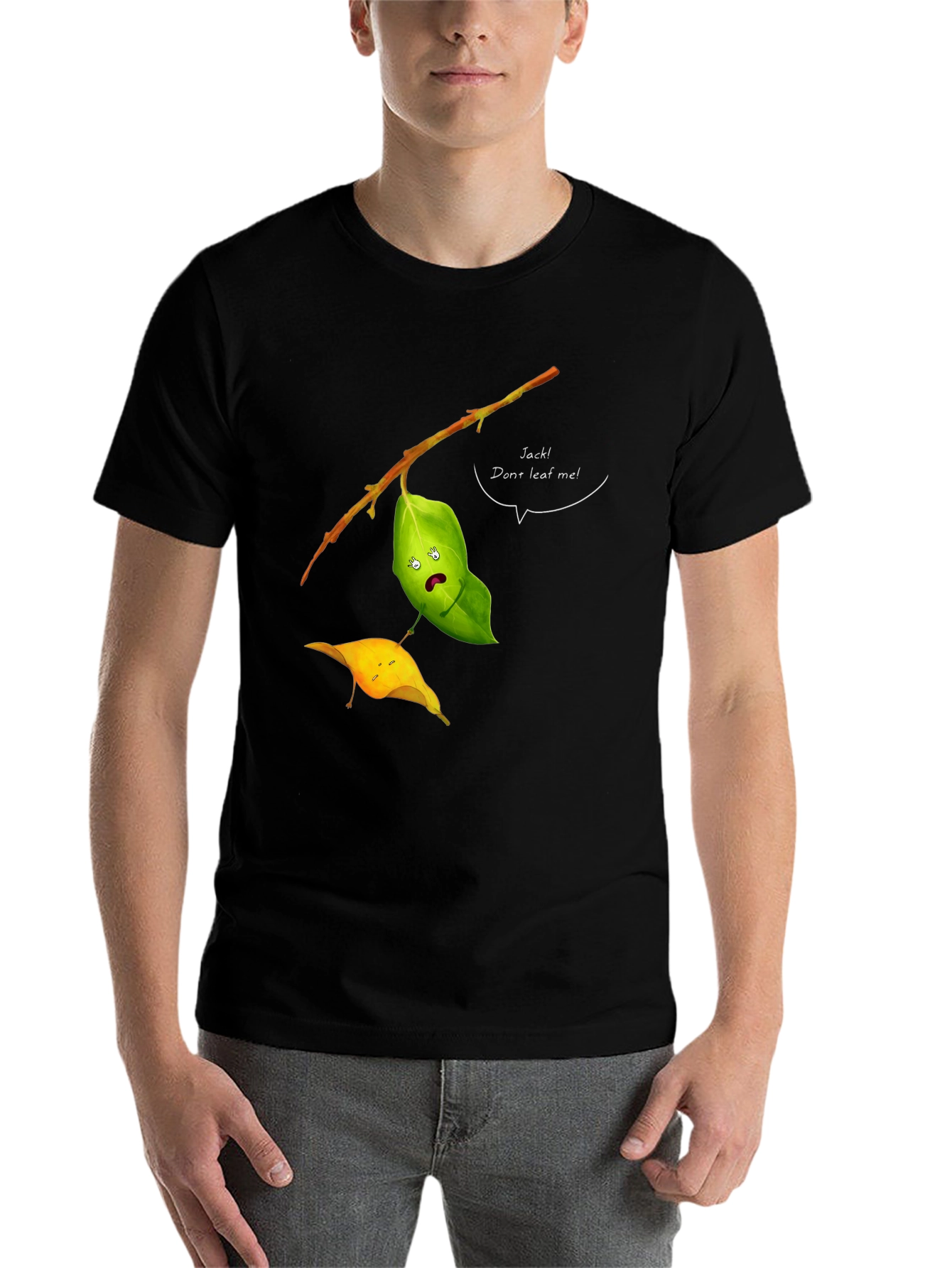 Black Funny Leaf Humor T-Shirt - Jack! Don't Leaf Me view 7