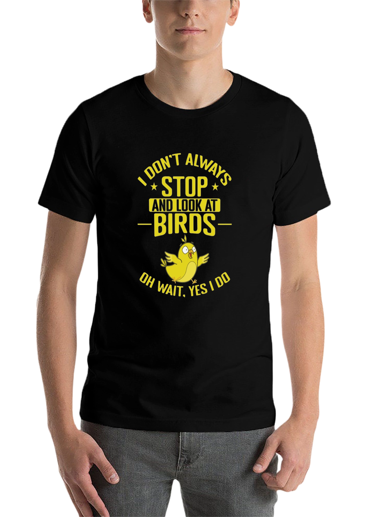 Black Bird Lover T-Shirt: I Don't Always Stop and Look! view 7