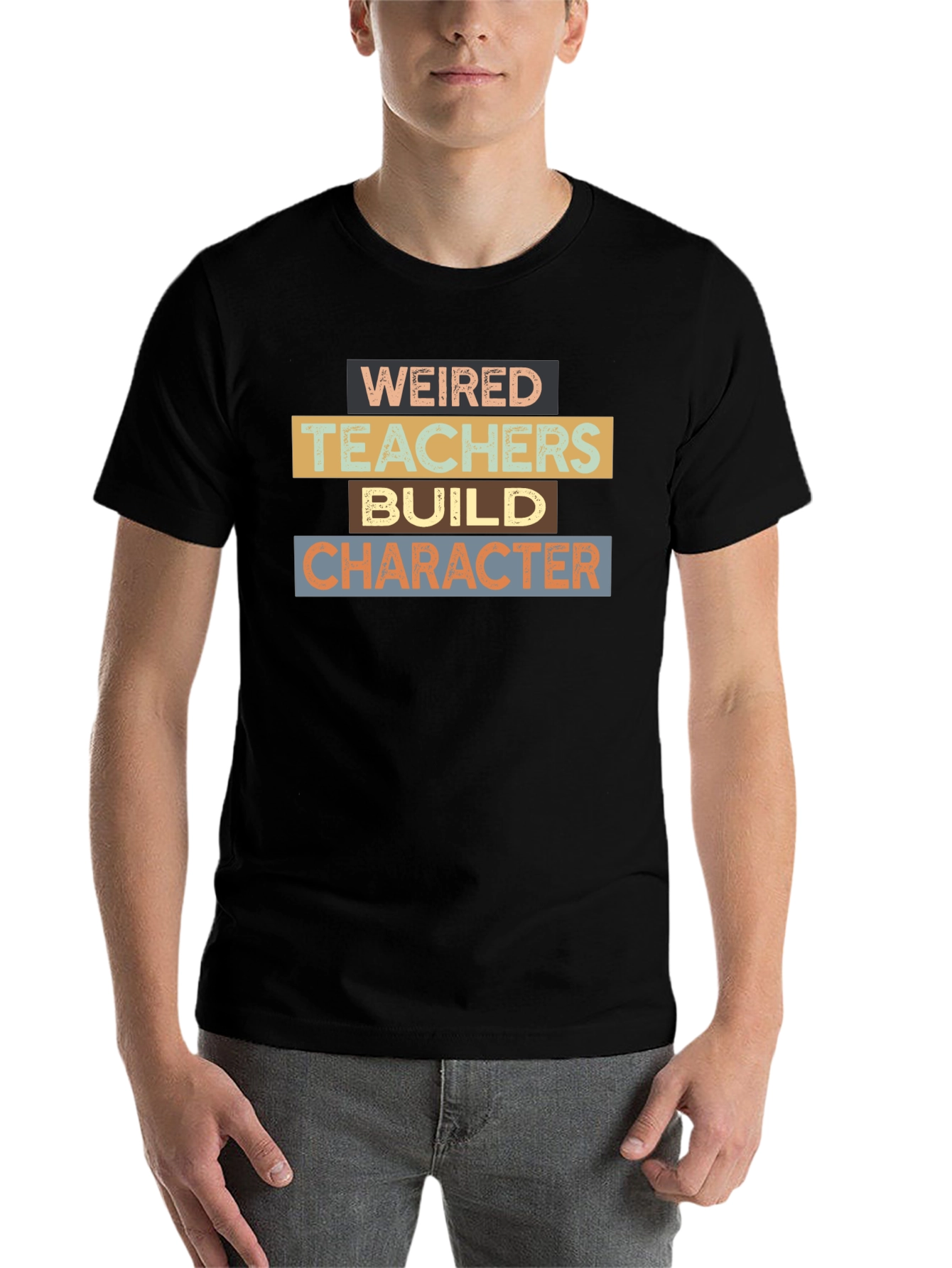 Black Weired Teachers Build Character Black T-Shirt view 7