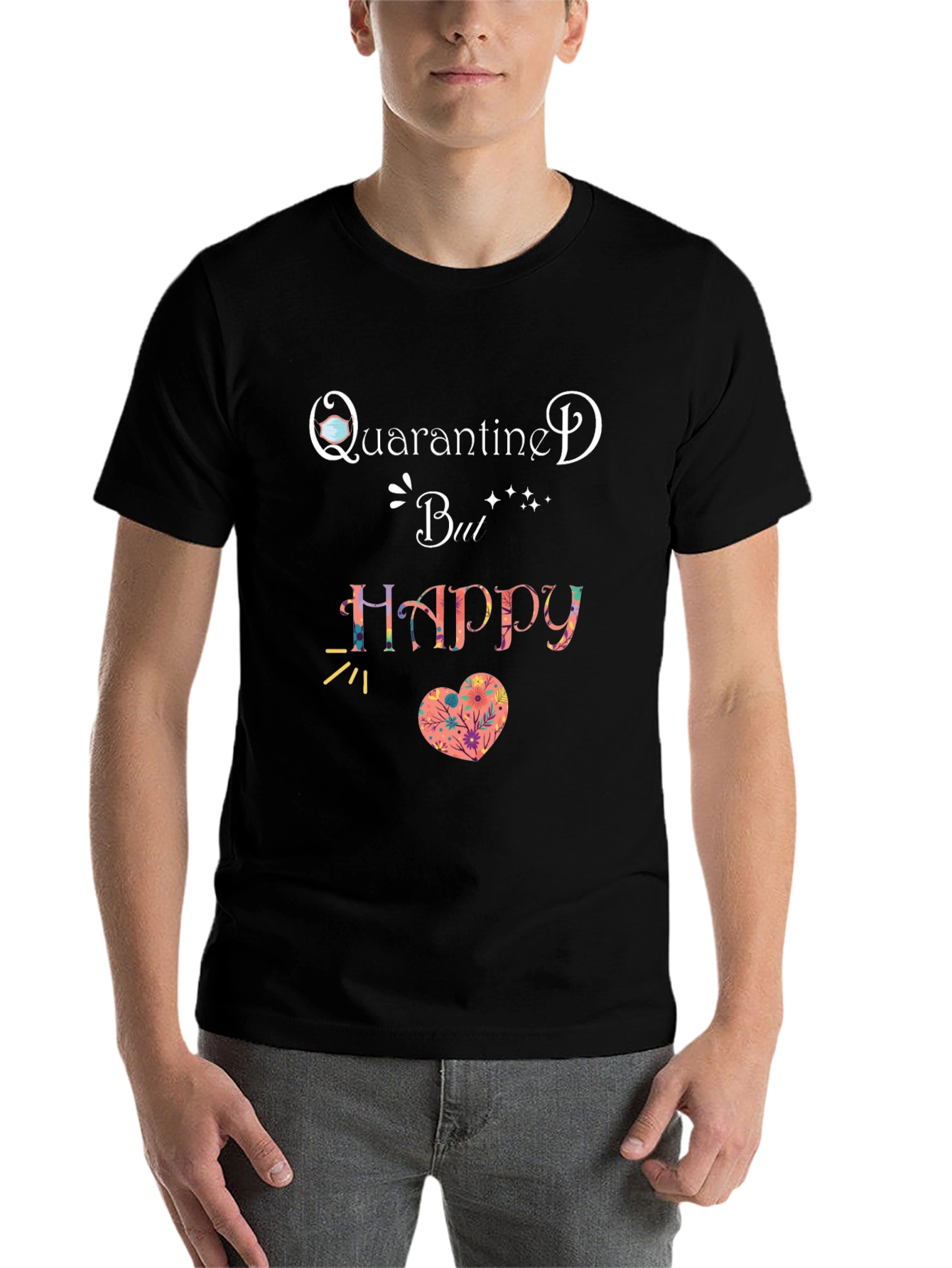 Black Quarantine But Happy T-Shirt Black view 7