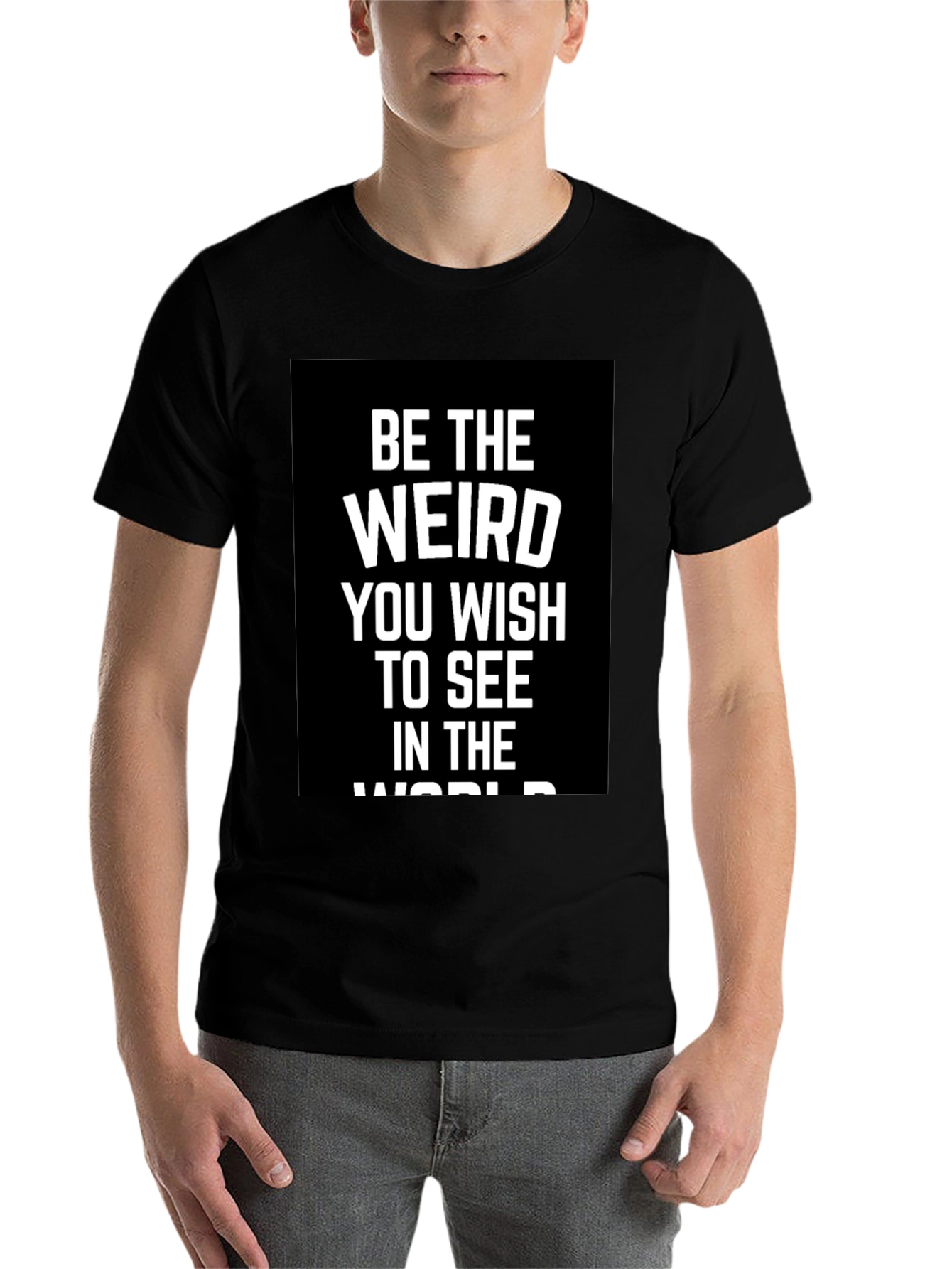 Black Be The Weird T-Shirt - Inspirational Graphic Tee view 7