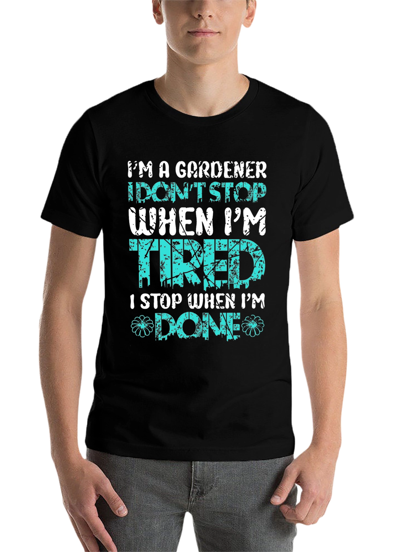 Black Gardener T-Shirt: I Stop When I'm Done view 7