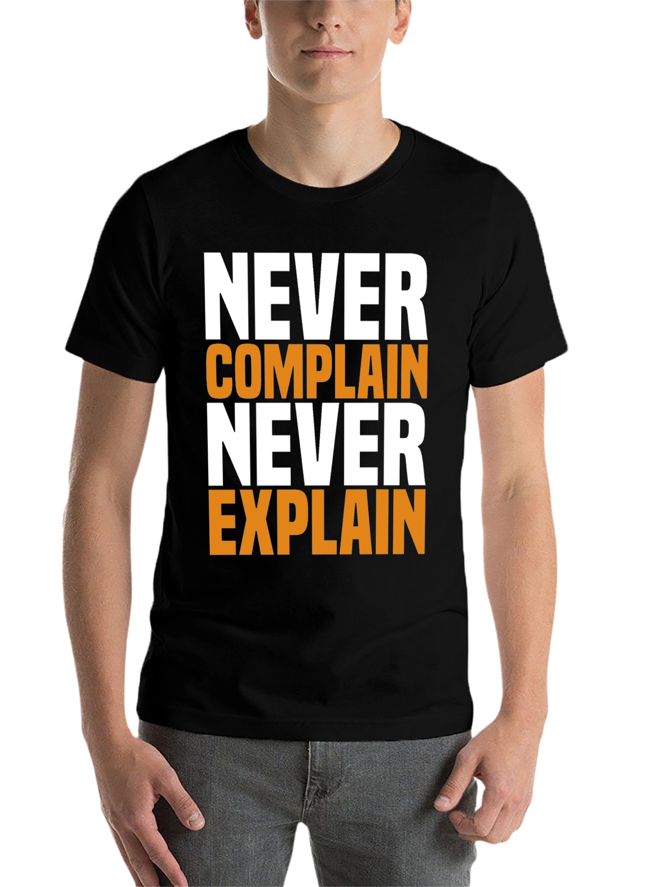 Black Never Complain Never Explain Graphic Tee view 7