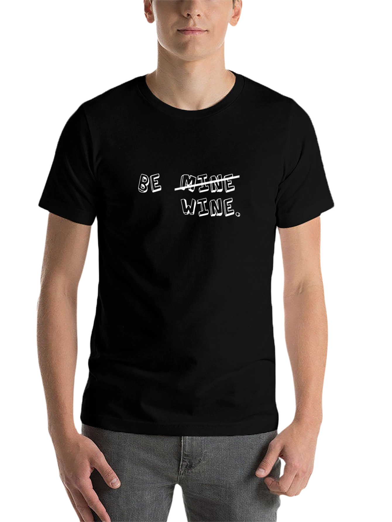 Black Be Wine T-Shirt - Funny Valentine's Day Tee view 7
